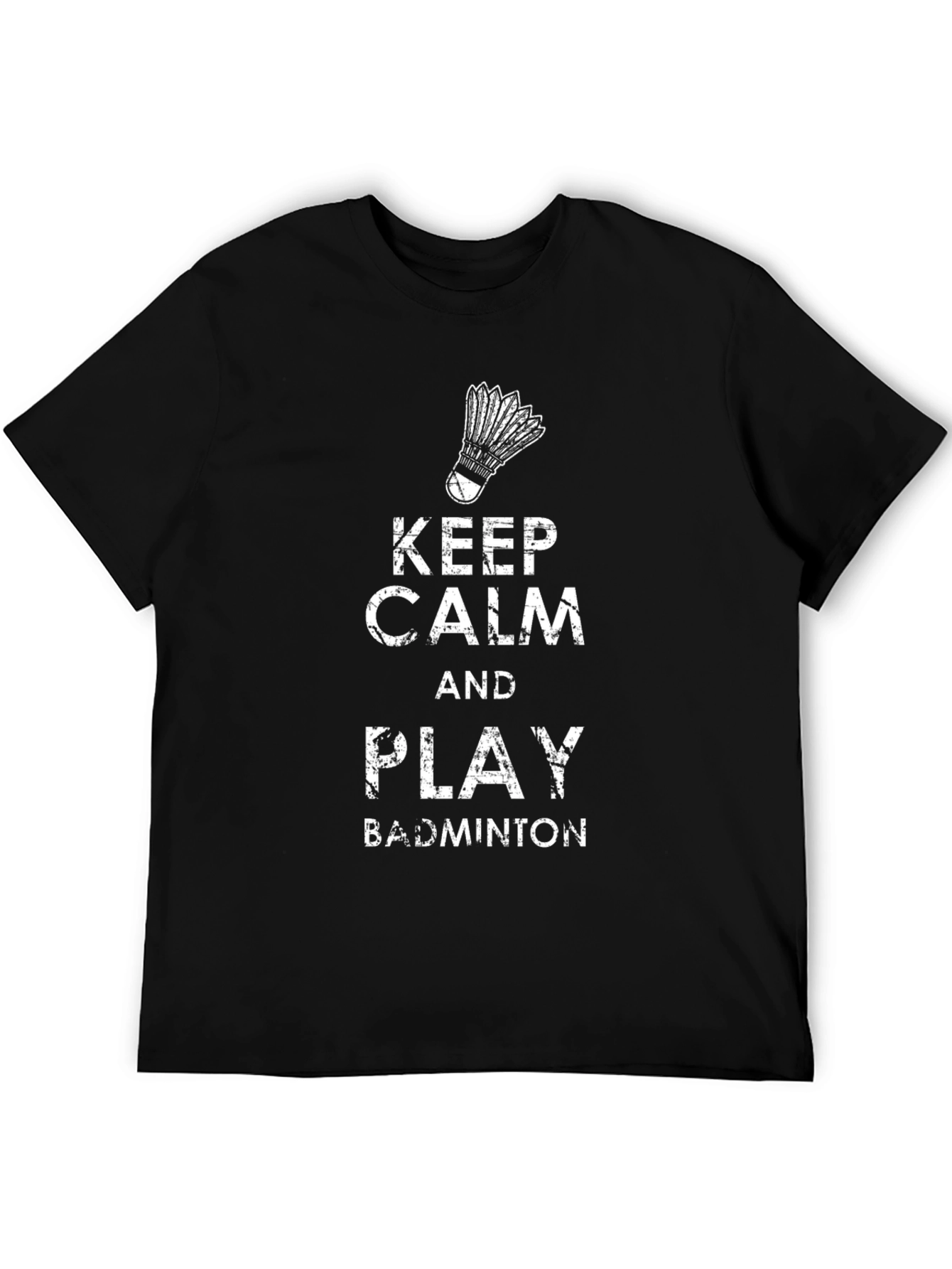 Keep Calm & Play Badminton T-Shirt