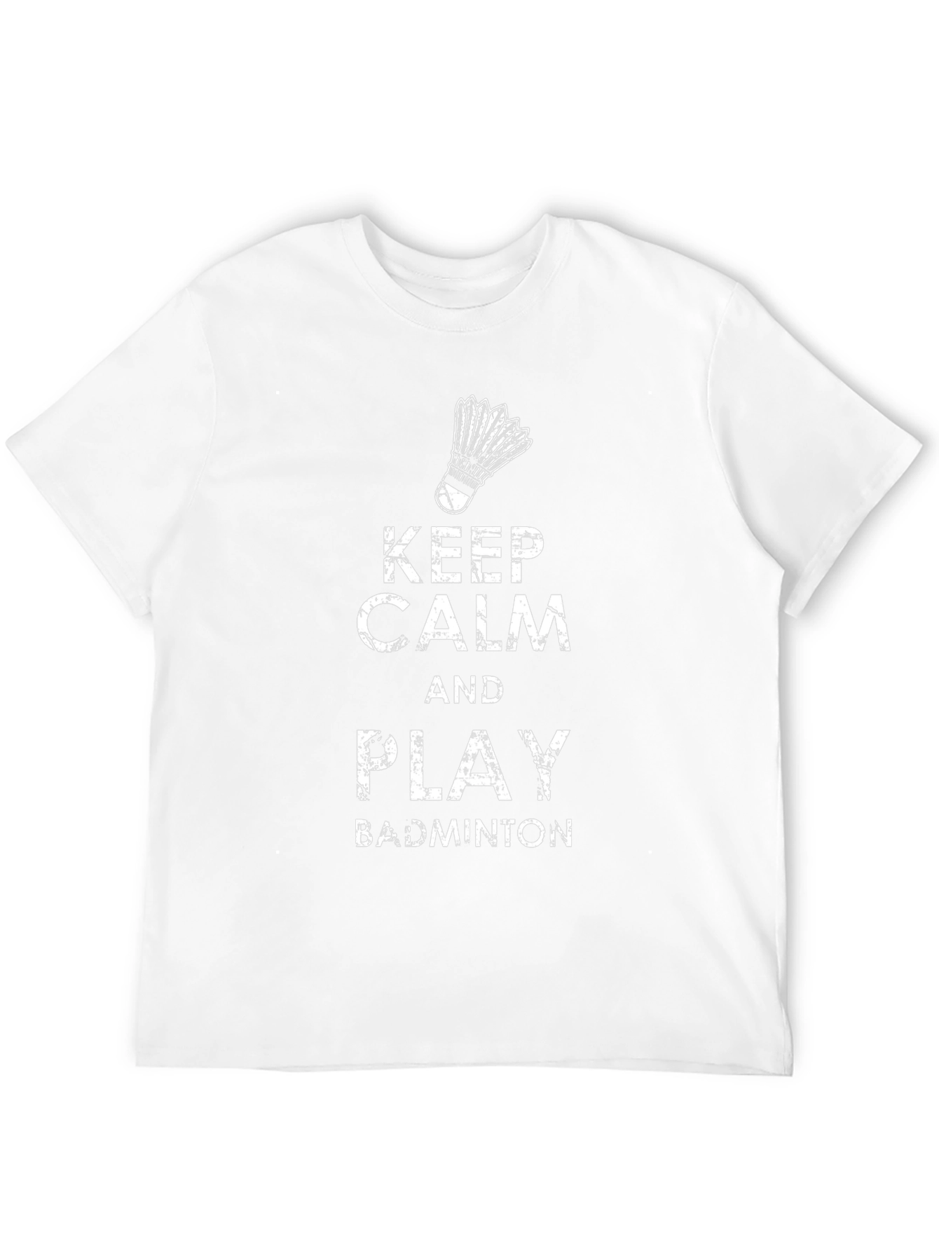 Keep Calm & Play Badminton T-Shirt