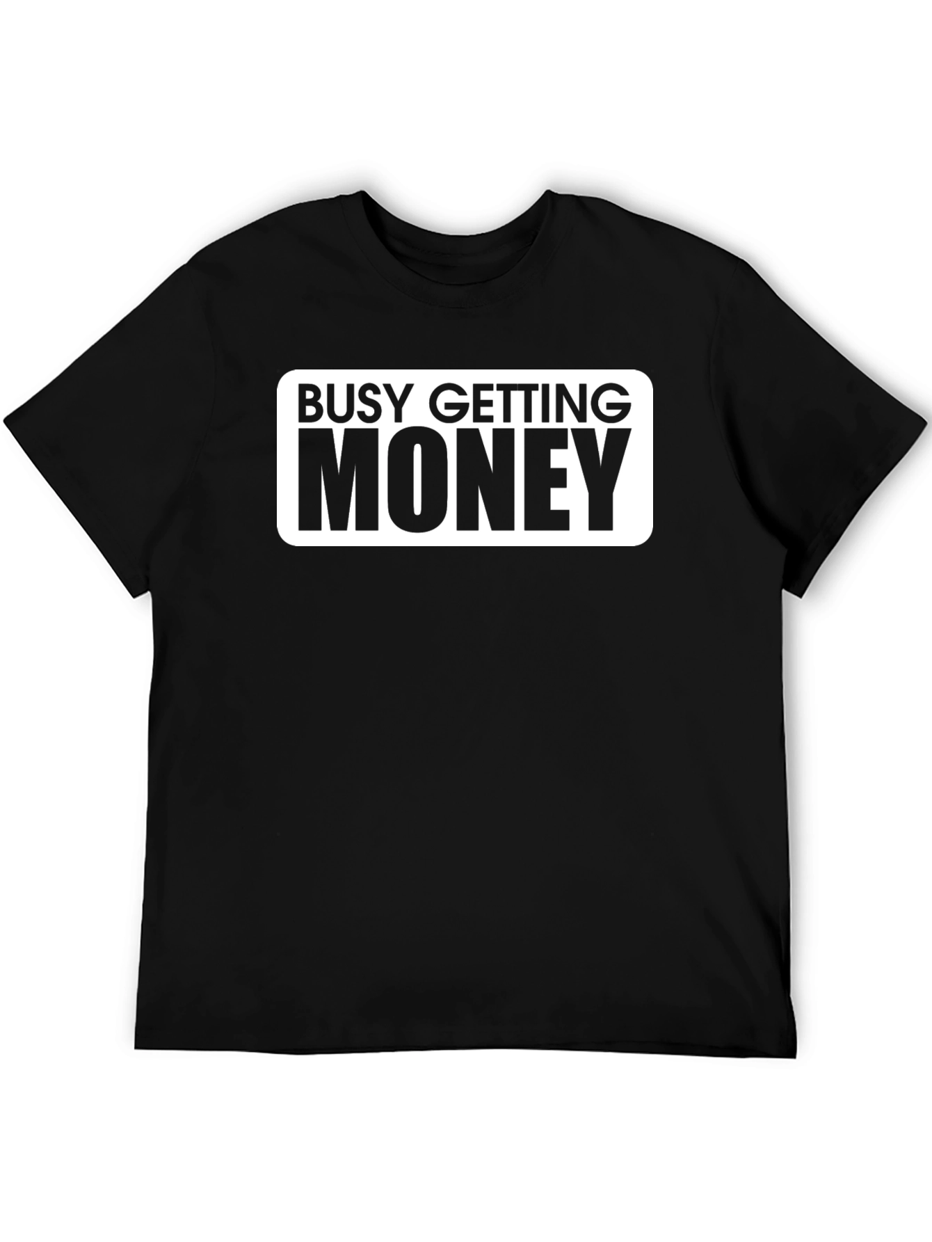 Busy Getting Money Graphic T-Shirt - Black