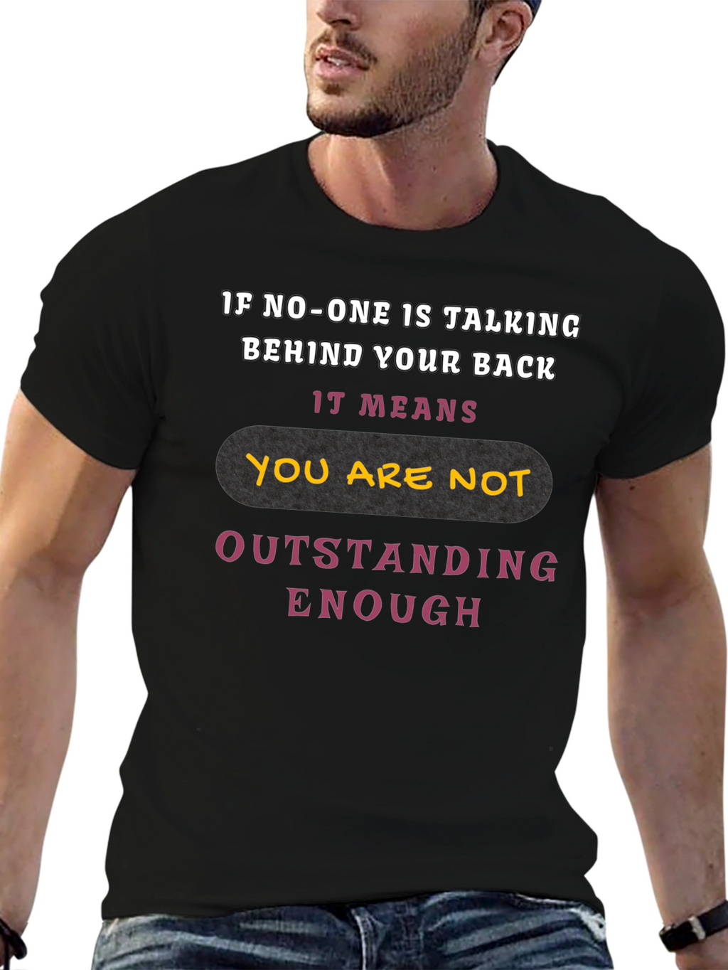 Outstanding Enough Graphic Tee