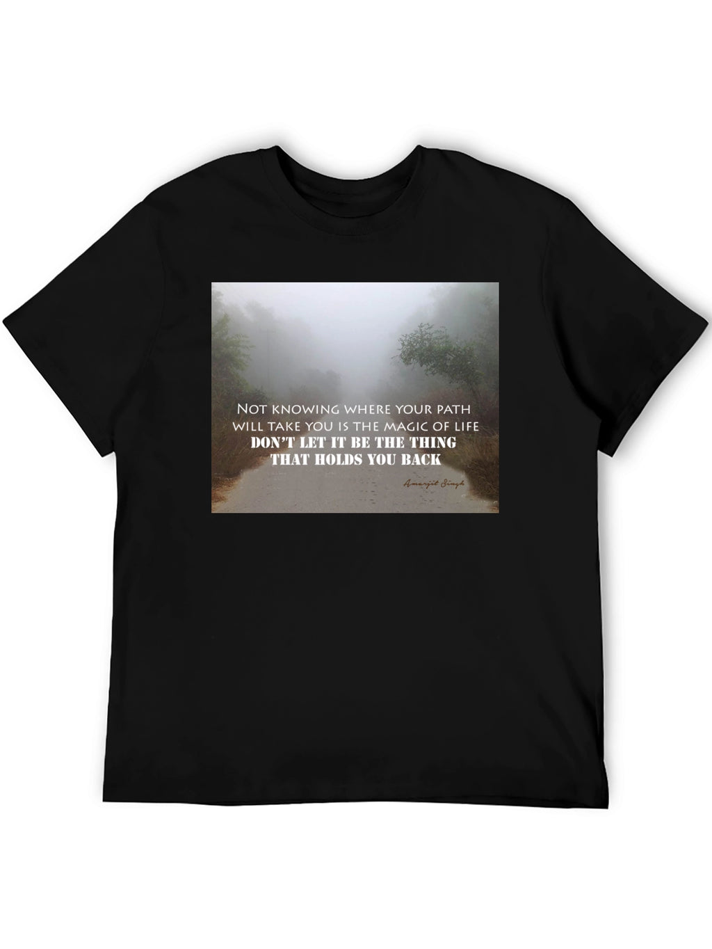 Motivational Quote Graphic T-Shirt - Unisex