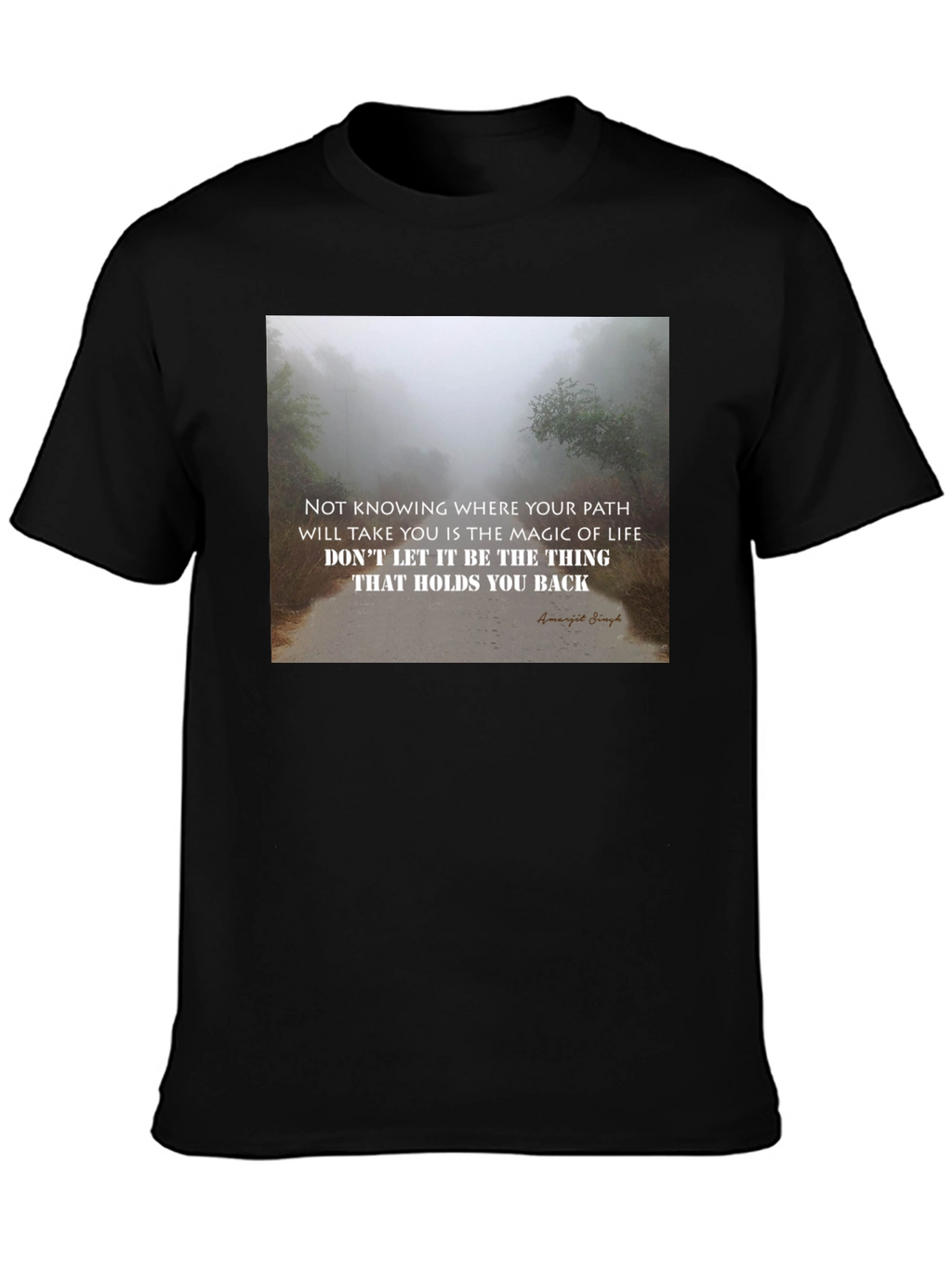 Motivational Quote Graphic T-Shirt - Unisex