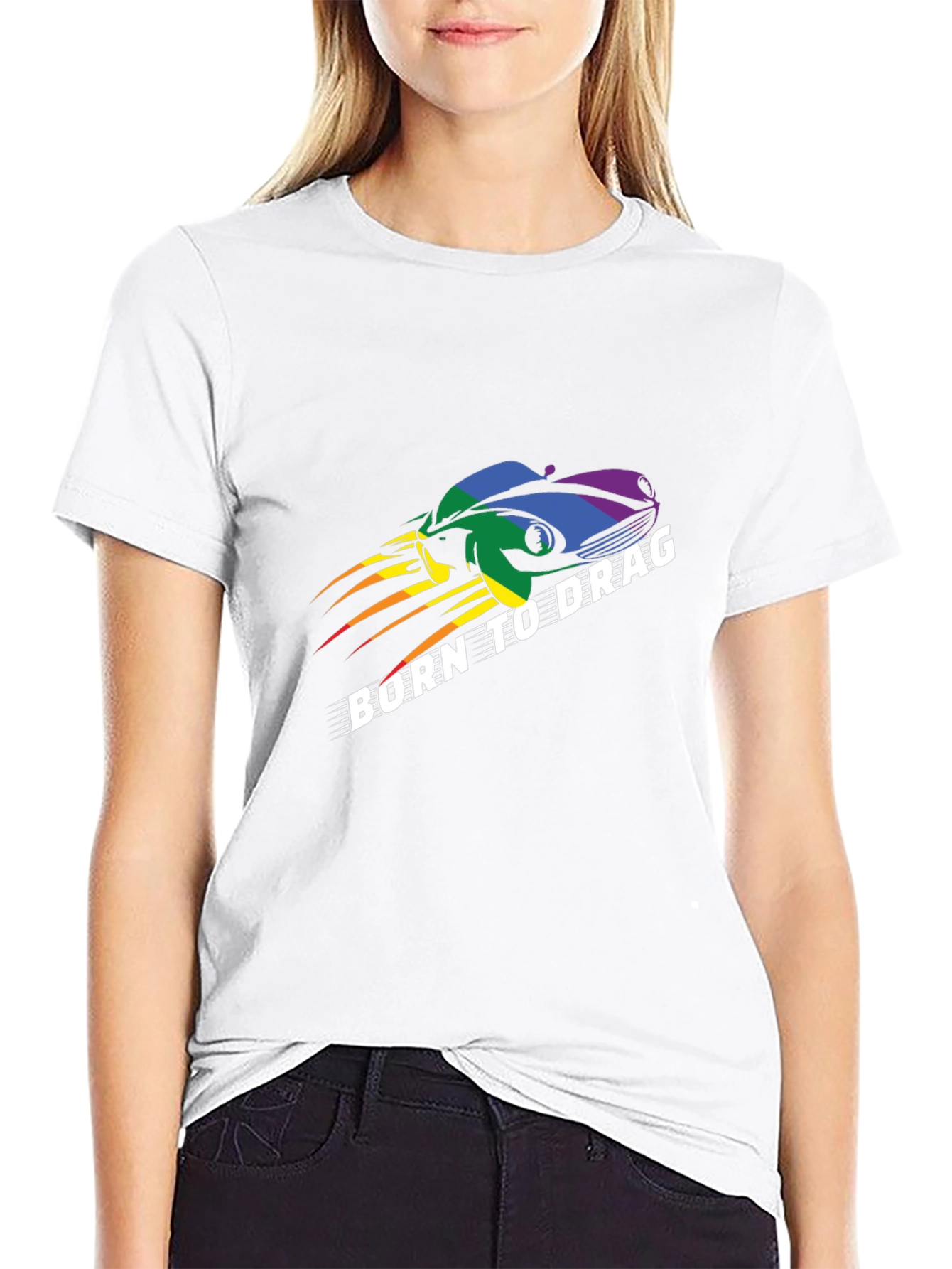 Born to Drag T-Shirt: Rainbow Car Design
