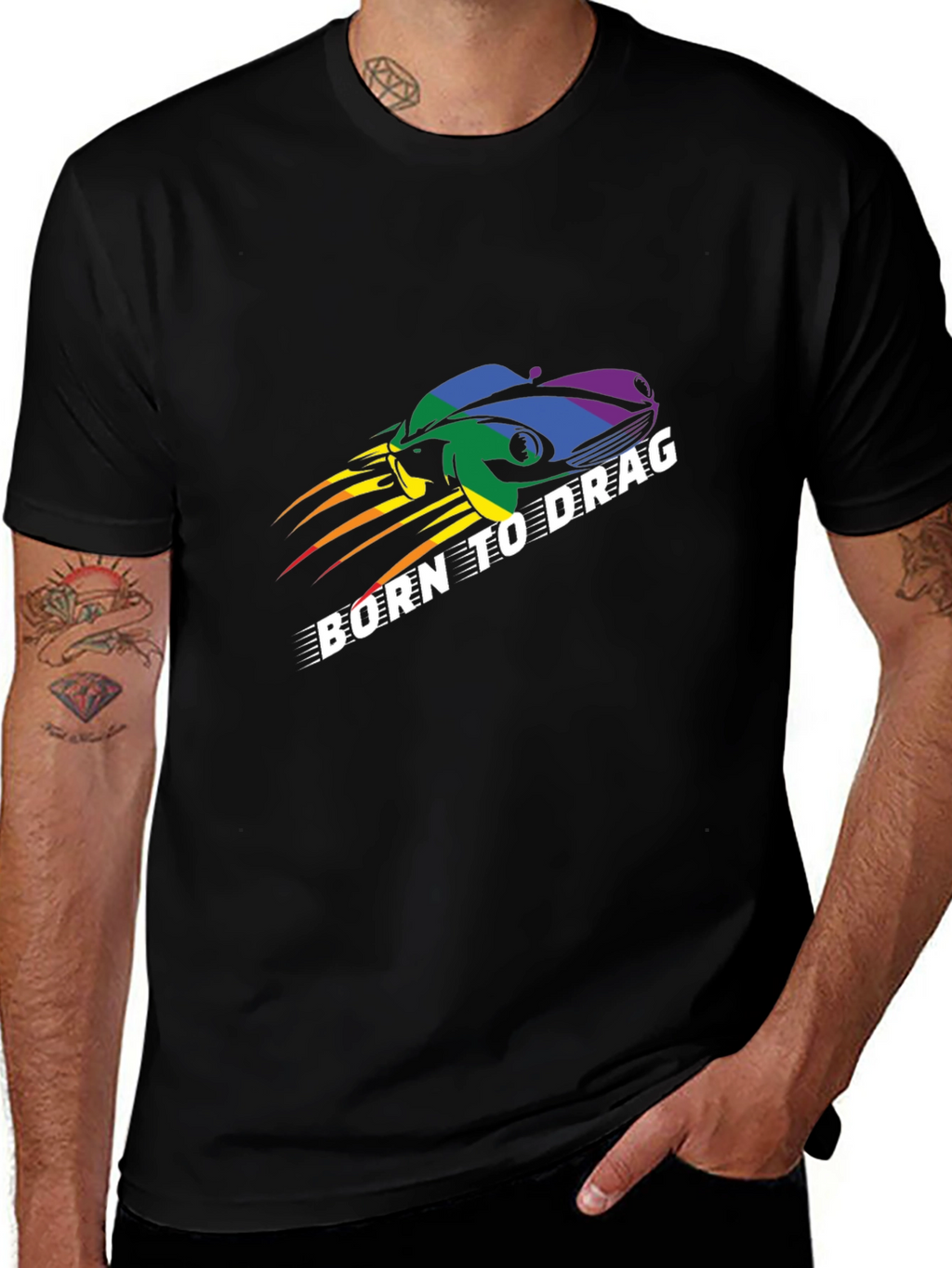 Born to Drag T-Shirt: Rainbow Car Design
