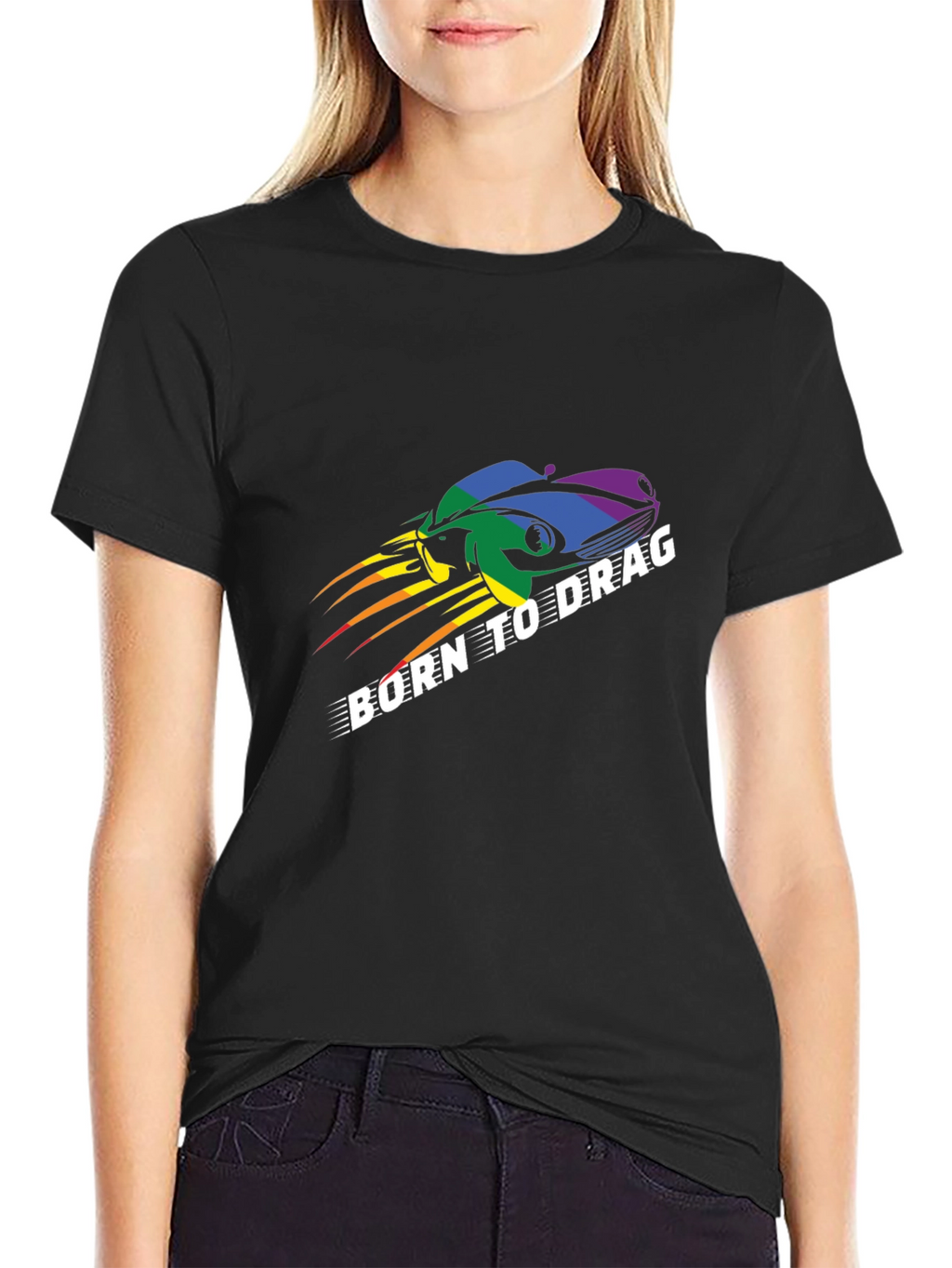 Born to Drag T-Shirt: Rainbow Car Design