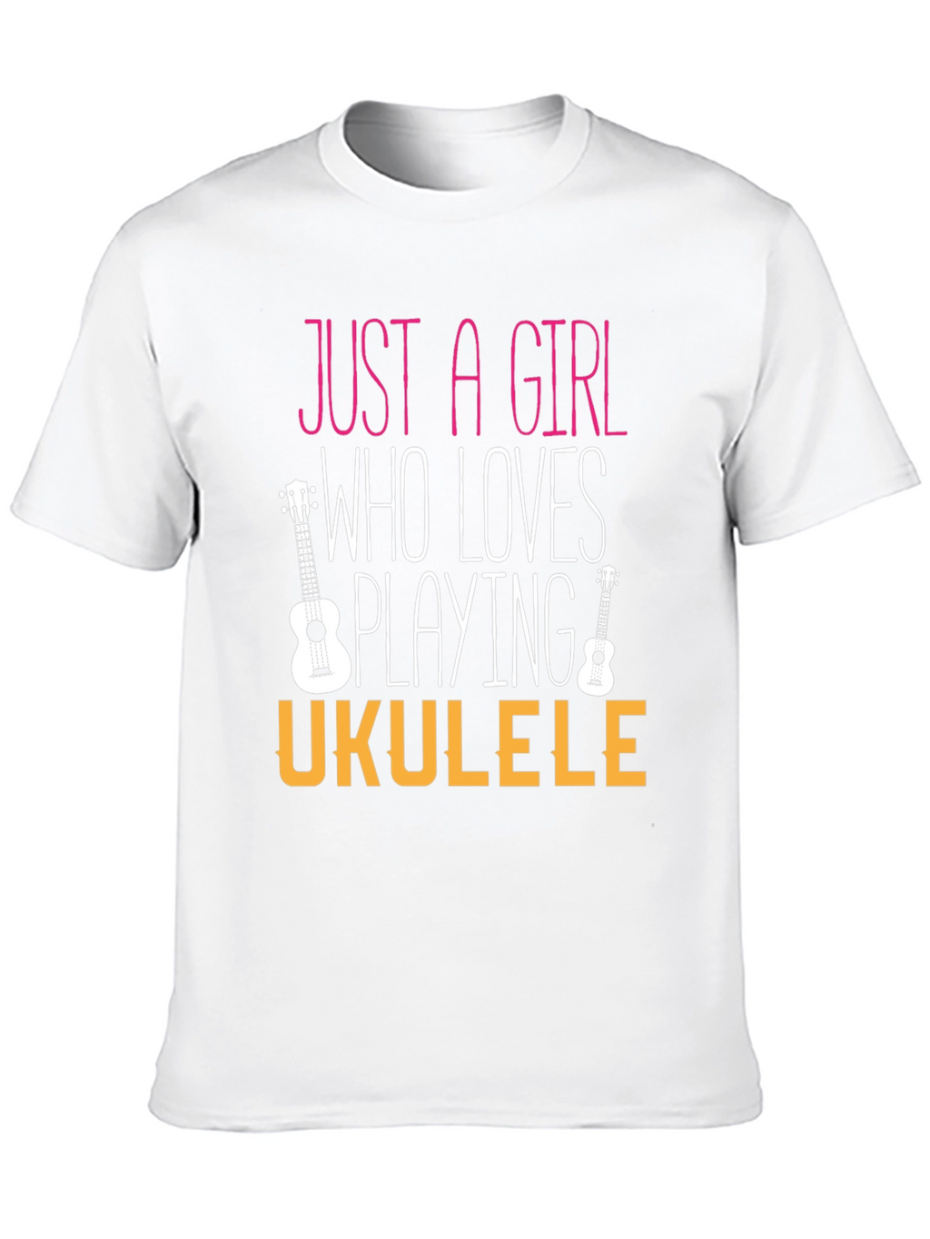 Just a Girl Who Loves Playing Ukulele T-Shirt