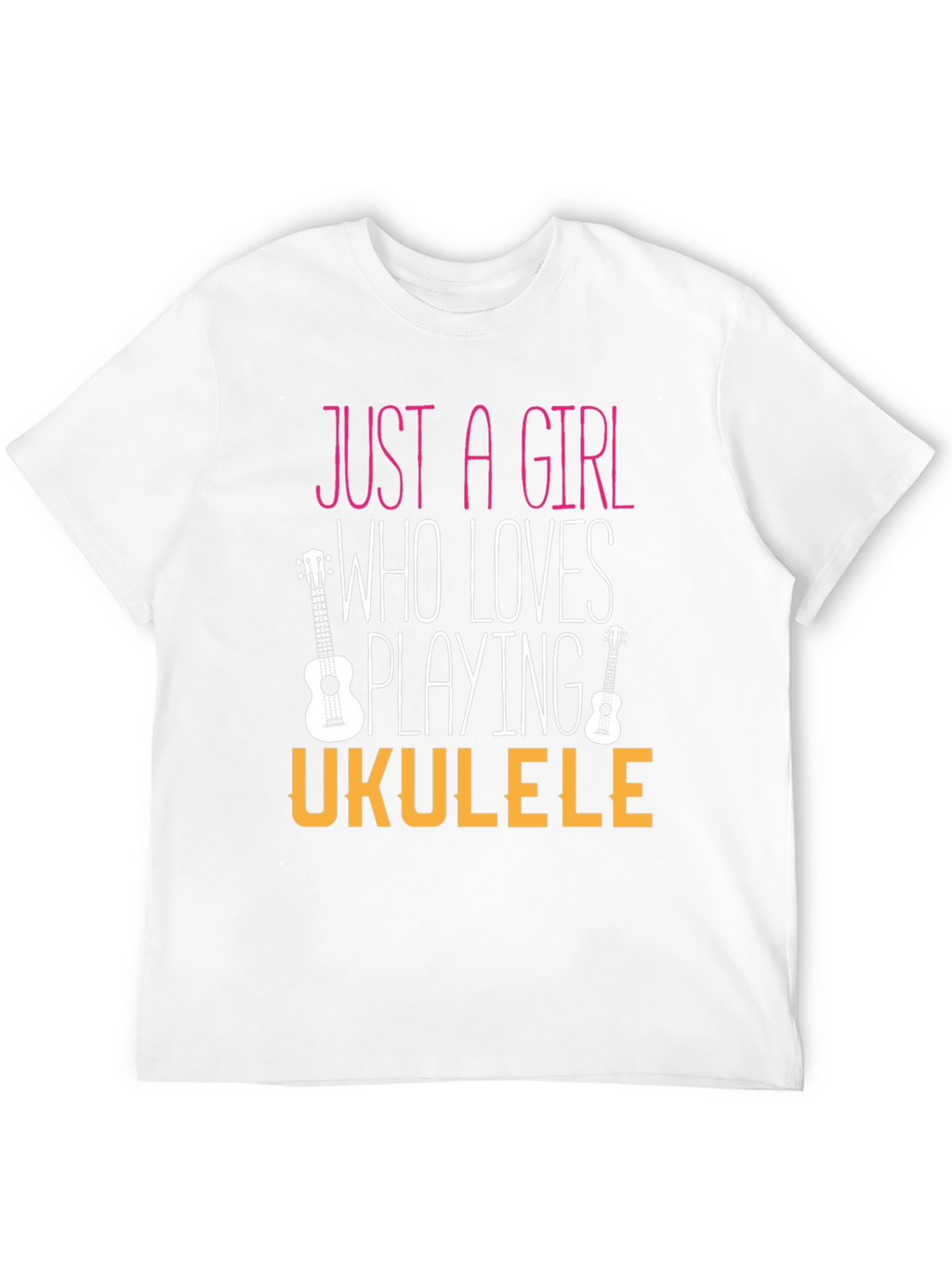 Just a Girl Who Loves Playing Ukulele T-Shirt