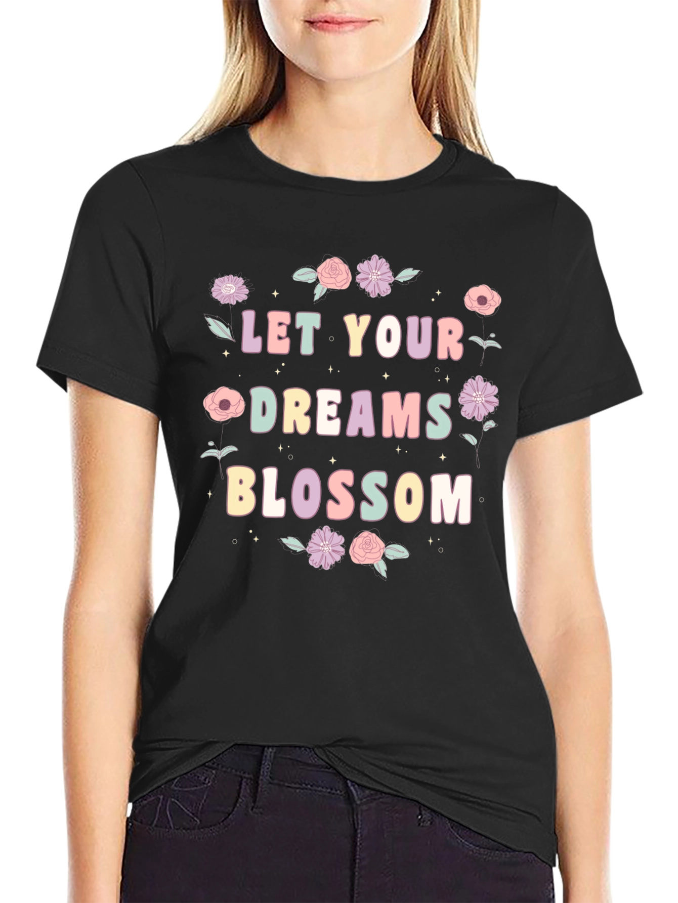 Let Your Dreams Blossom T-Shirt