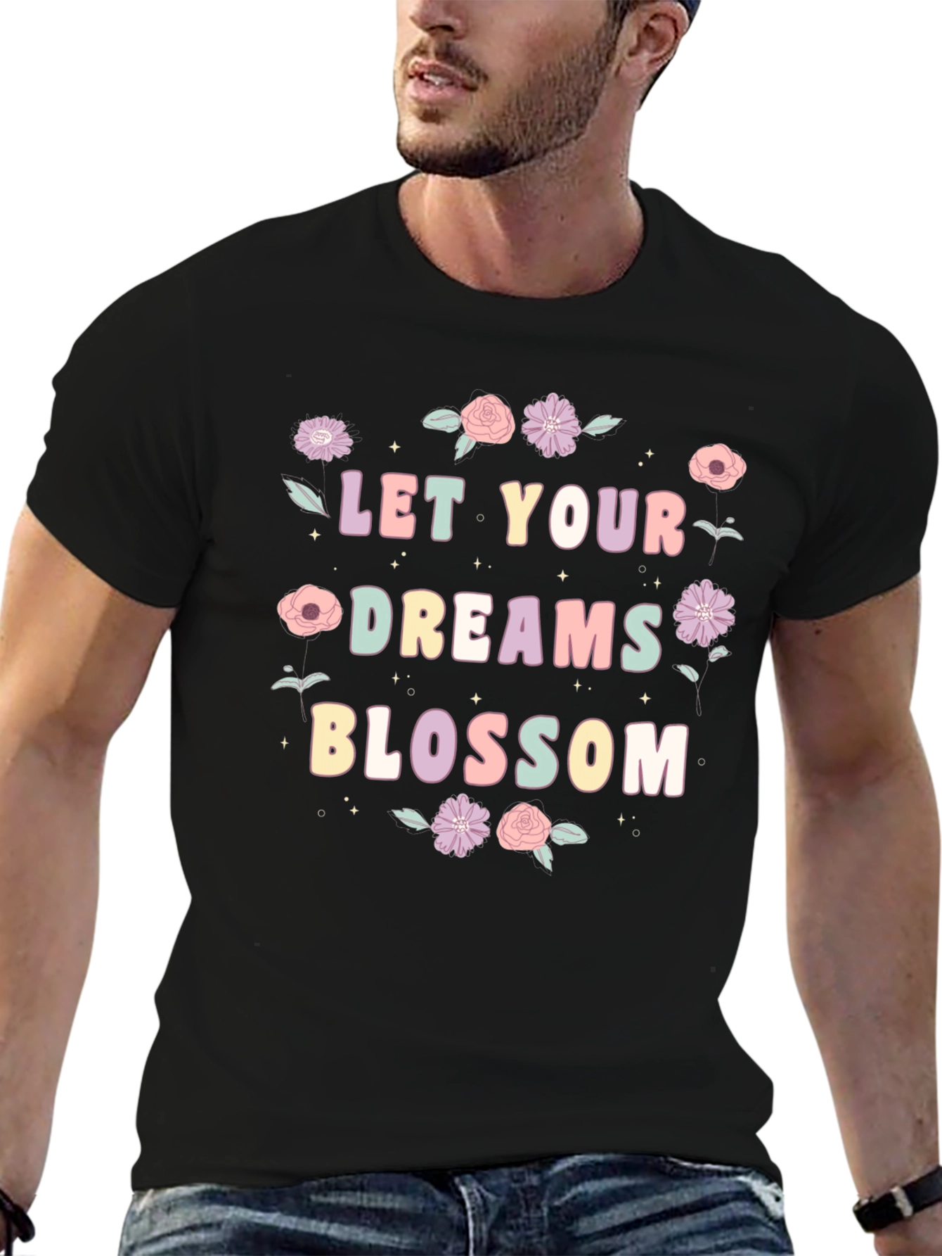 Let Your Dreams Blossom T-Shirt