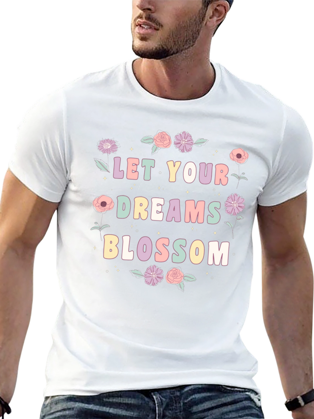Let Your Dreams Blossom T-Shirt
