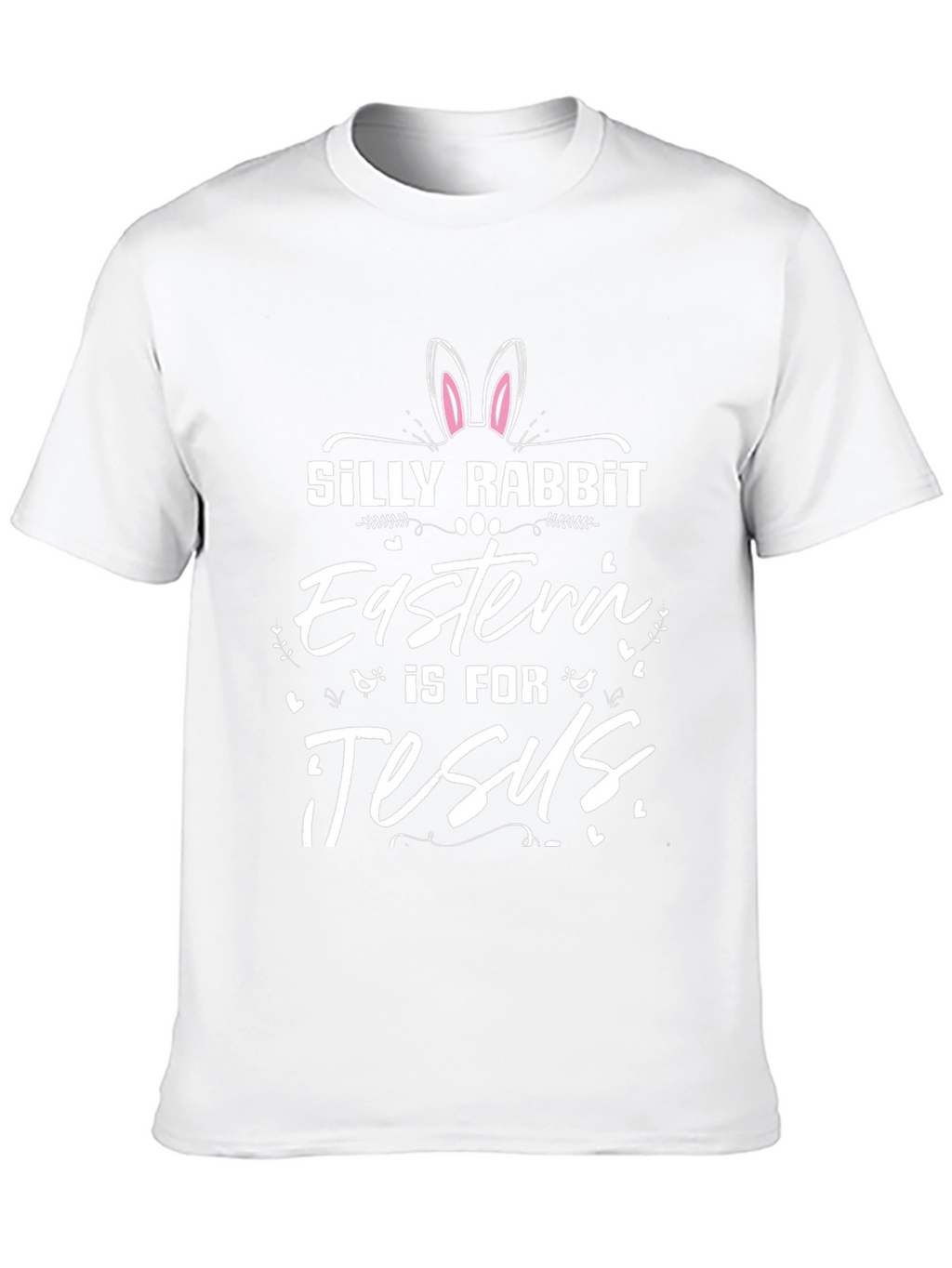 Silly Rabbit Easter Graphic T-Shirt