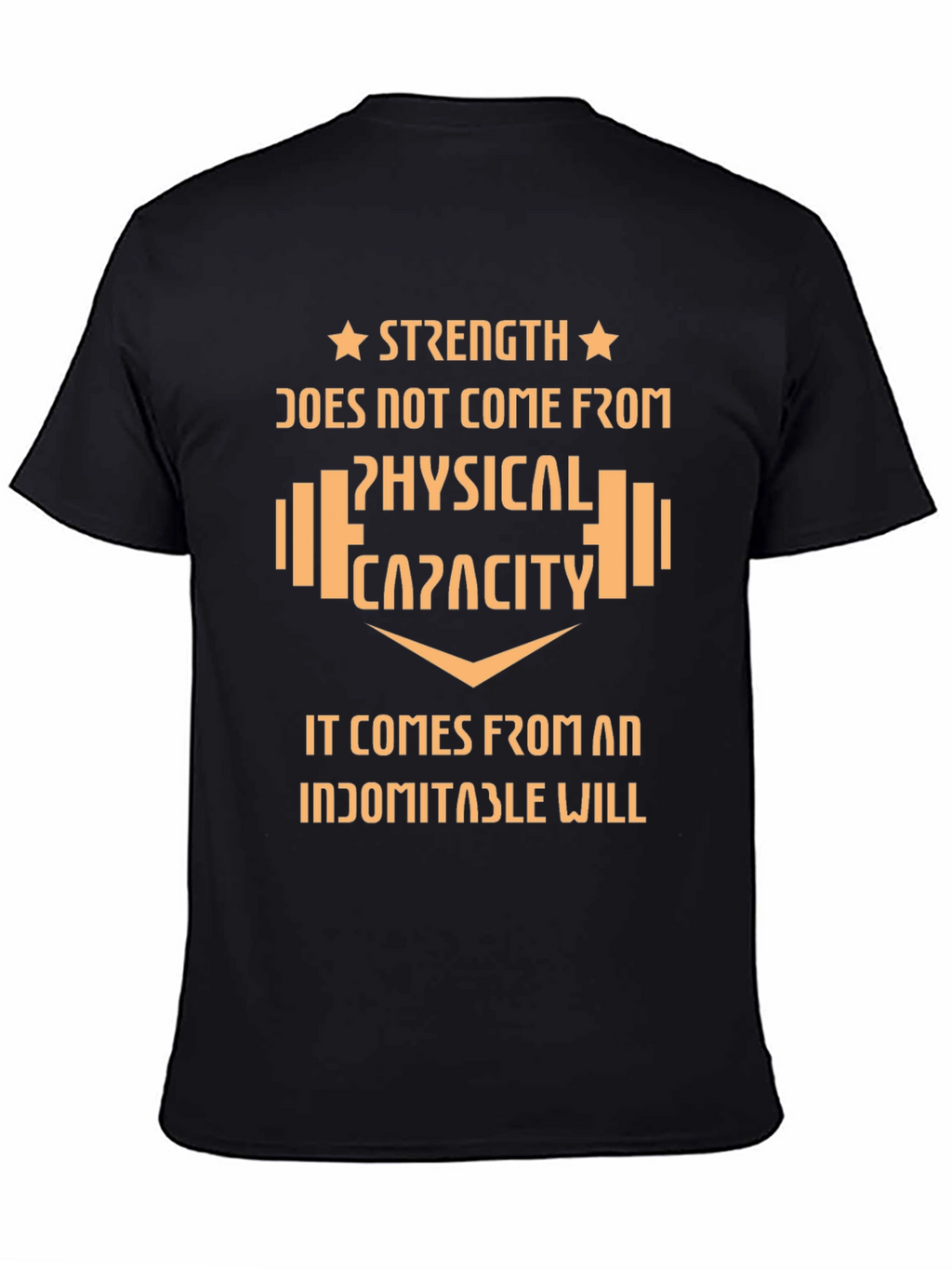 Strength Indomitable Will Graphic T-Shirt