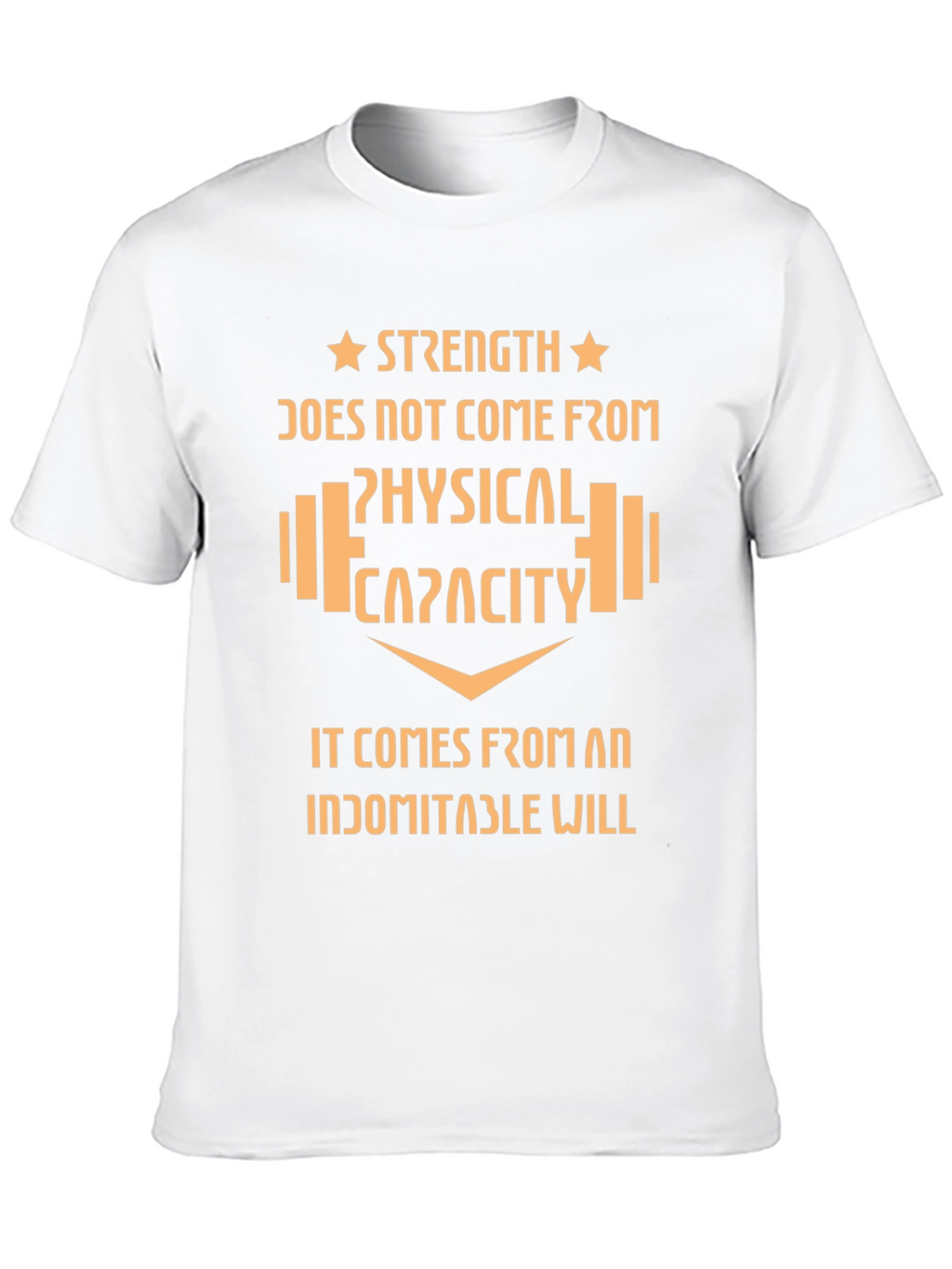 Strength Indomitable Will Graphic T-Shirt