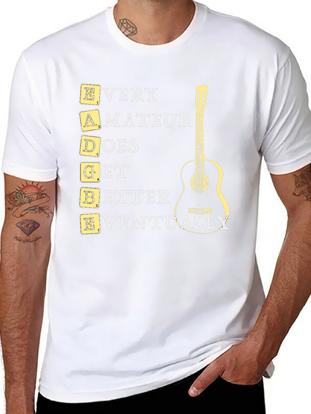 EADGBE Guitarist T-Shirt: Every Amateur Does Get Better