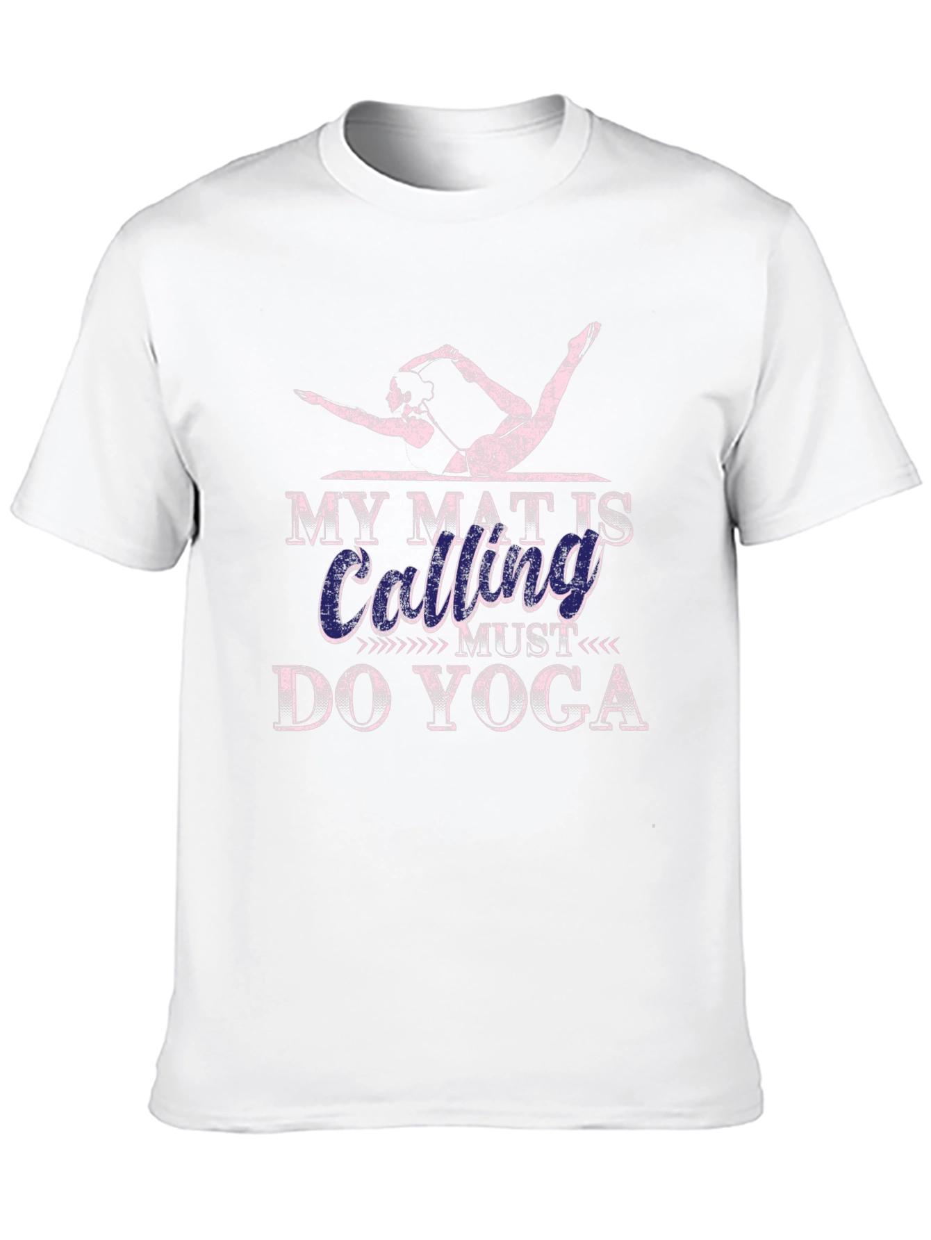 Yoga Calling T-Shirt - My Mat Is Calling Do Yoga Tee
