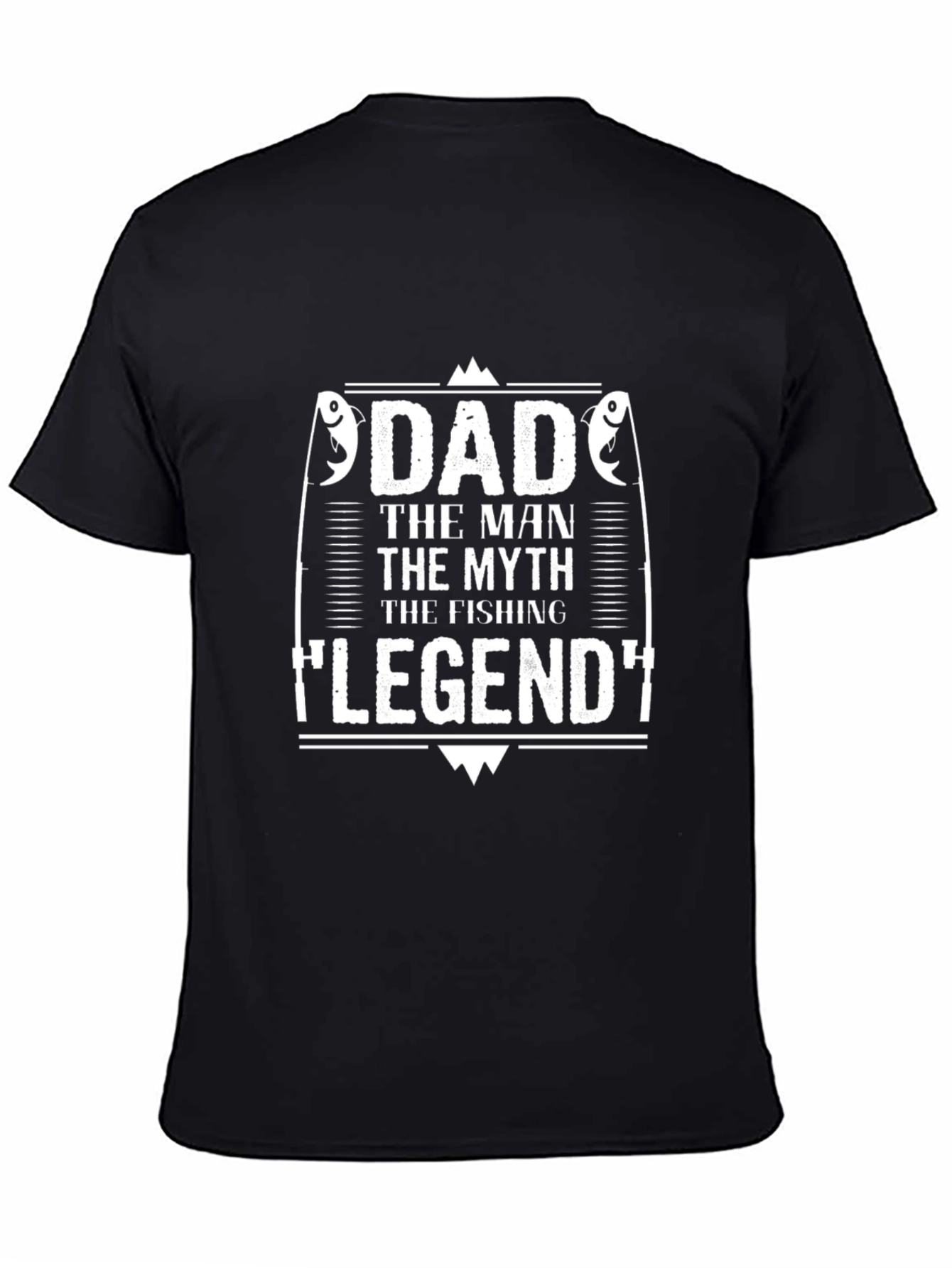 Dad Fishing Legend T-Shirt - Fathers Day Gift