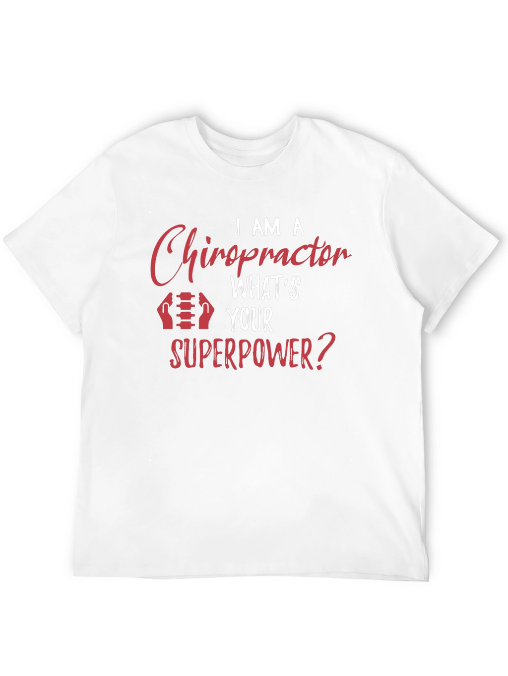 Chiropractor Superpower T-Shirt - Black