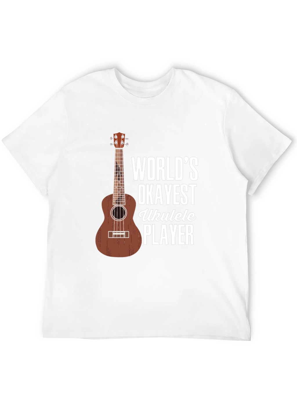 Worlds Okayest Ukulele Player Graphic T-Shirt