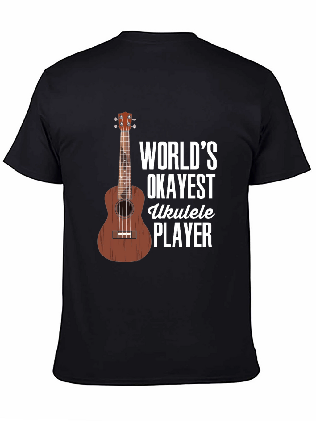 Worlds Okayest Ukulele Player Graphic T-Shirt