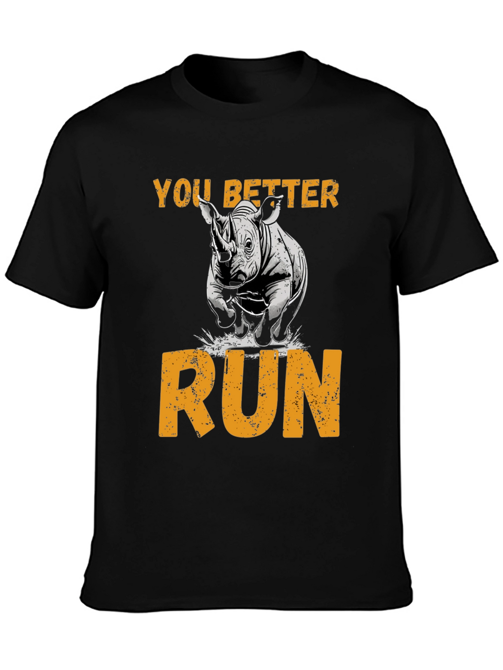 You Better Run Rhino Graphic T-Shirt