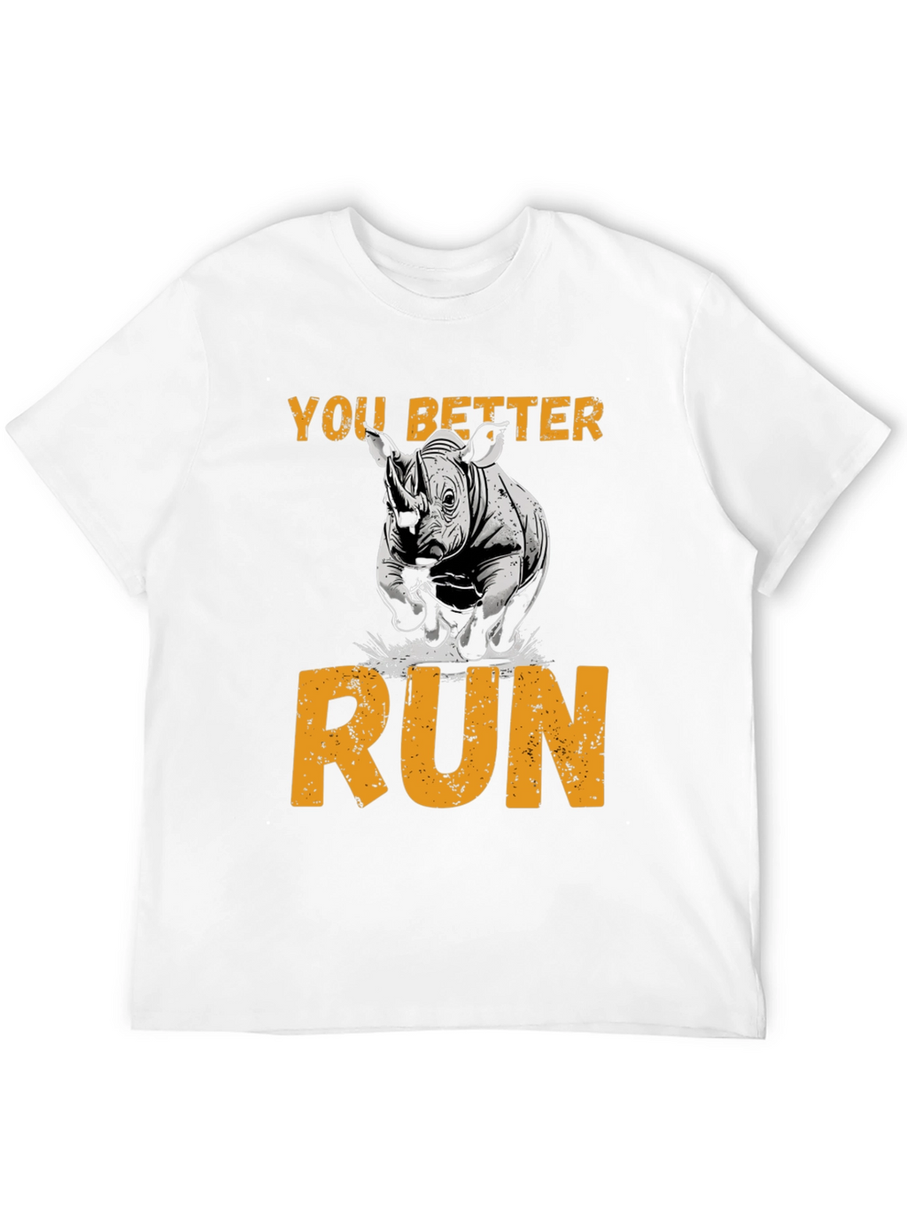 You Better Run Rhino Graphic T-Shirt