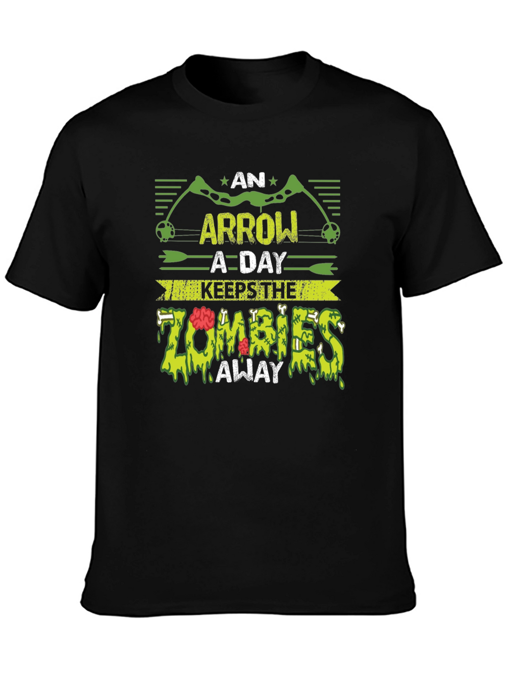 An Arrow A Day Keeps The Zombies Away T-Shirt