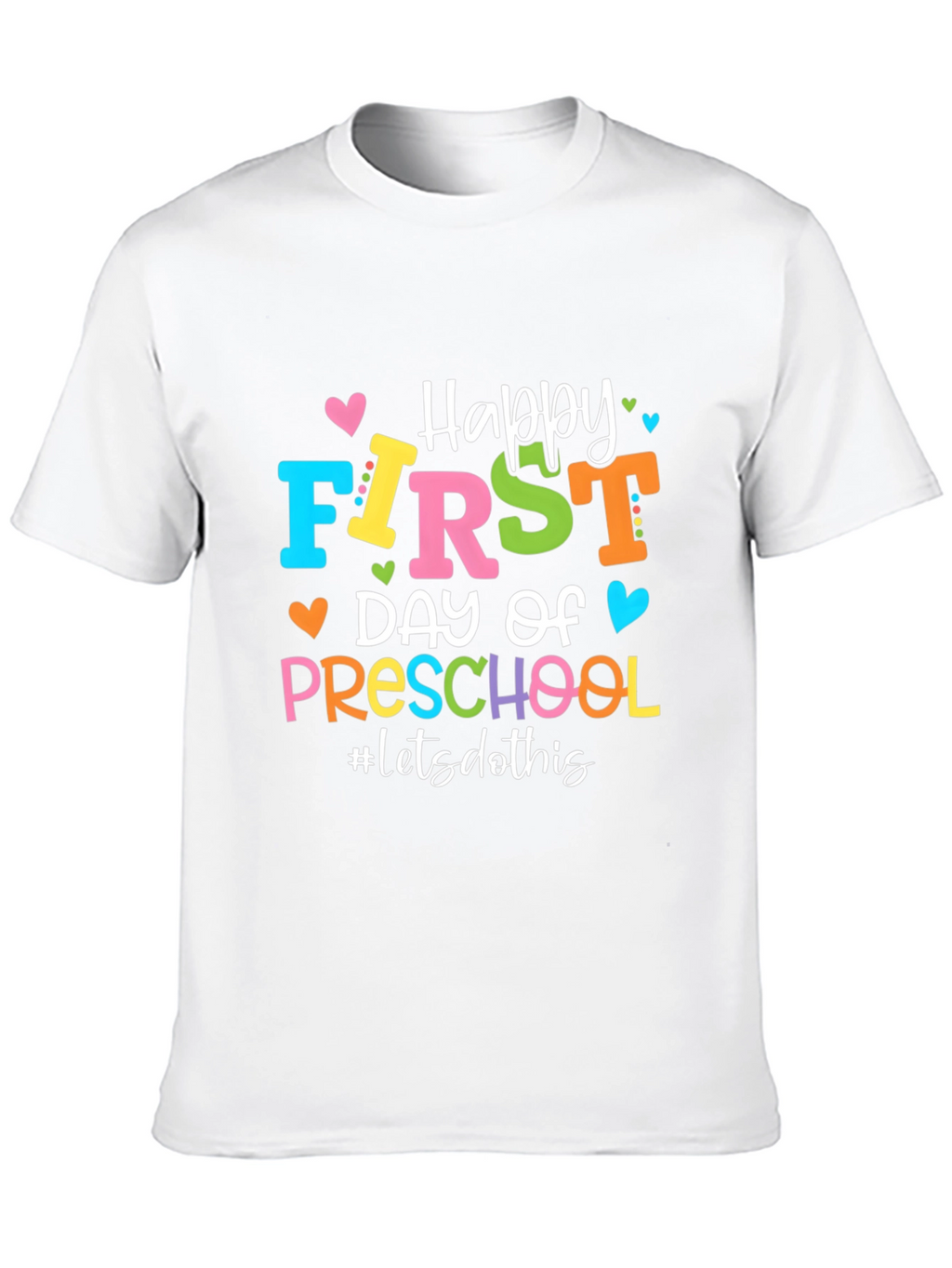 Happy First Day of Preschool T-Shirt