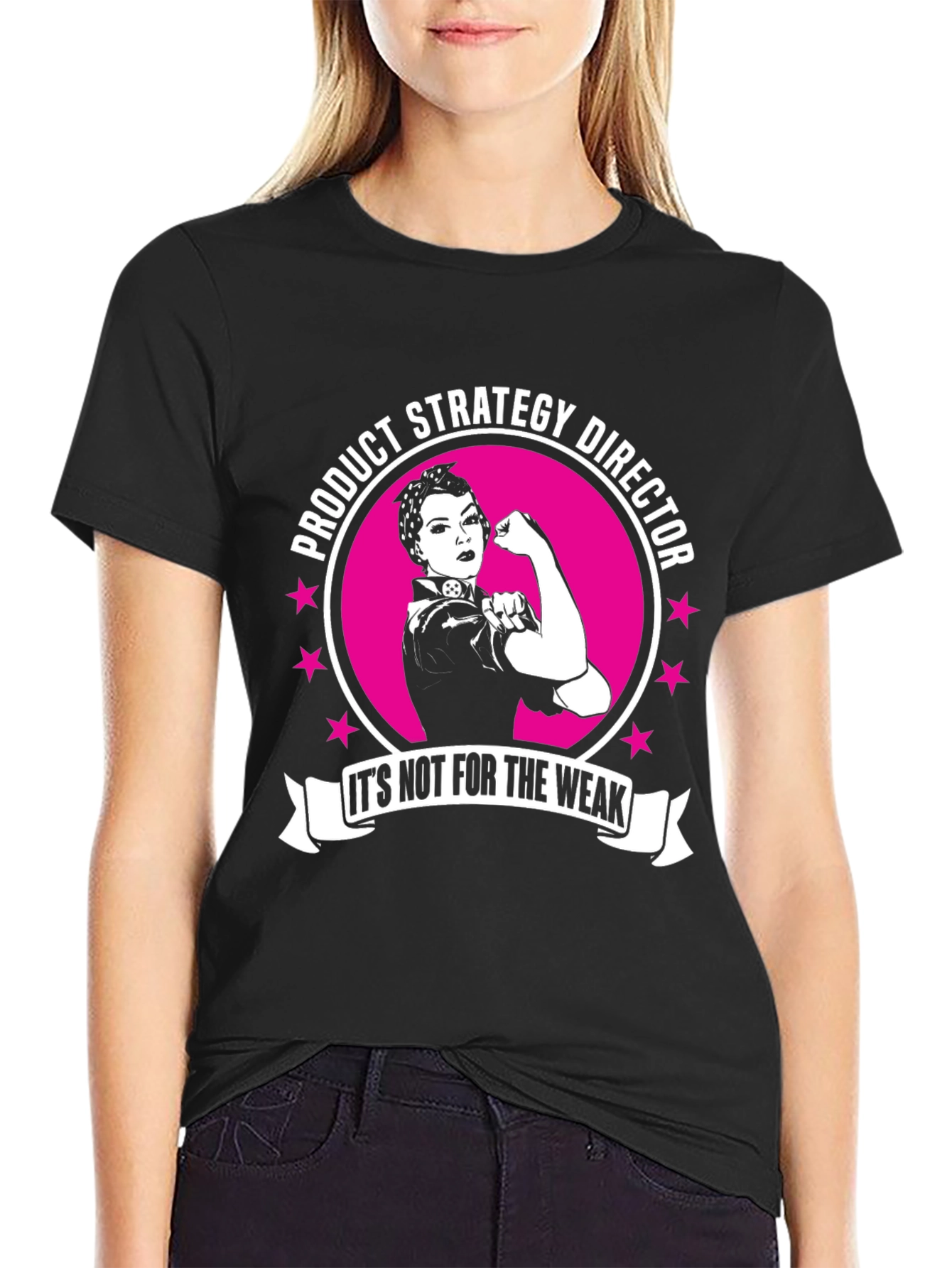 Product Strategy Director T-Shirt - Rosie the Riveter Style