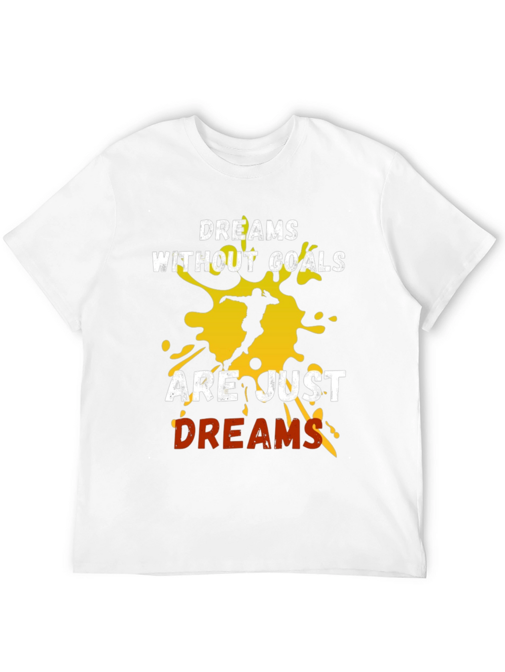 Dreams Without Goals T-Shirt
