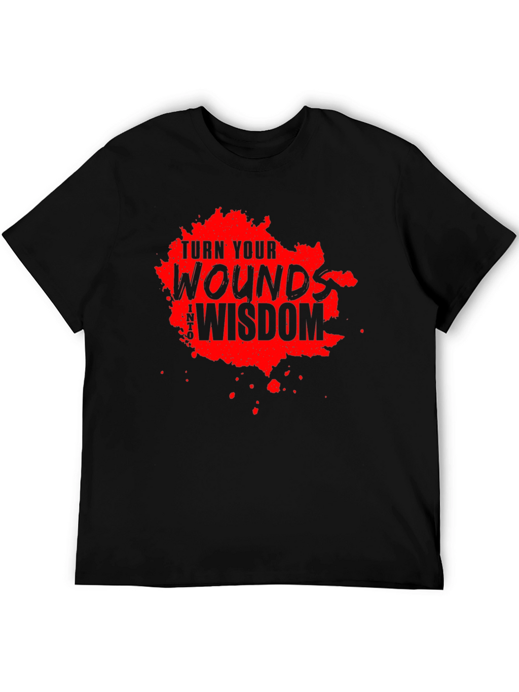 Turn Your Wounds Into Wisdom Black T-Shirt