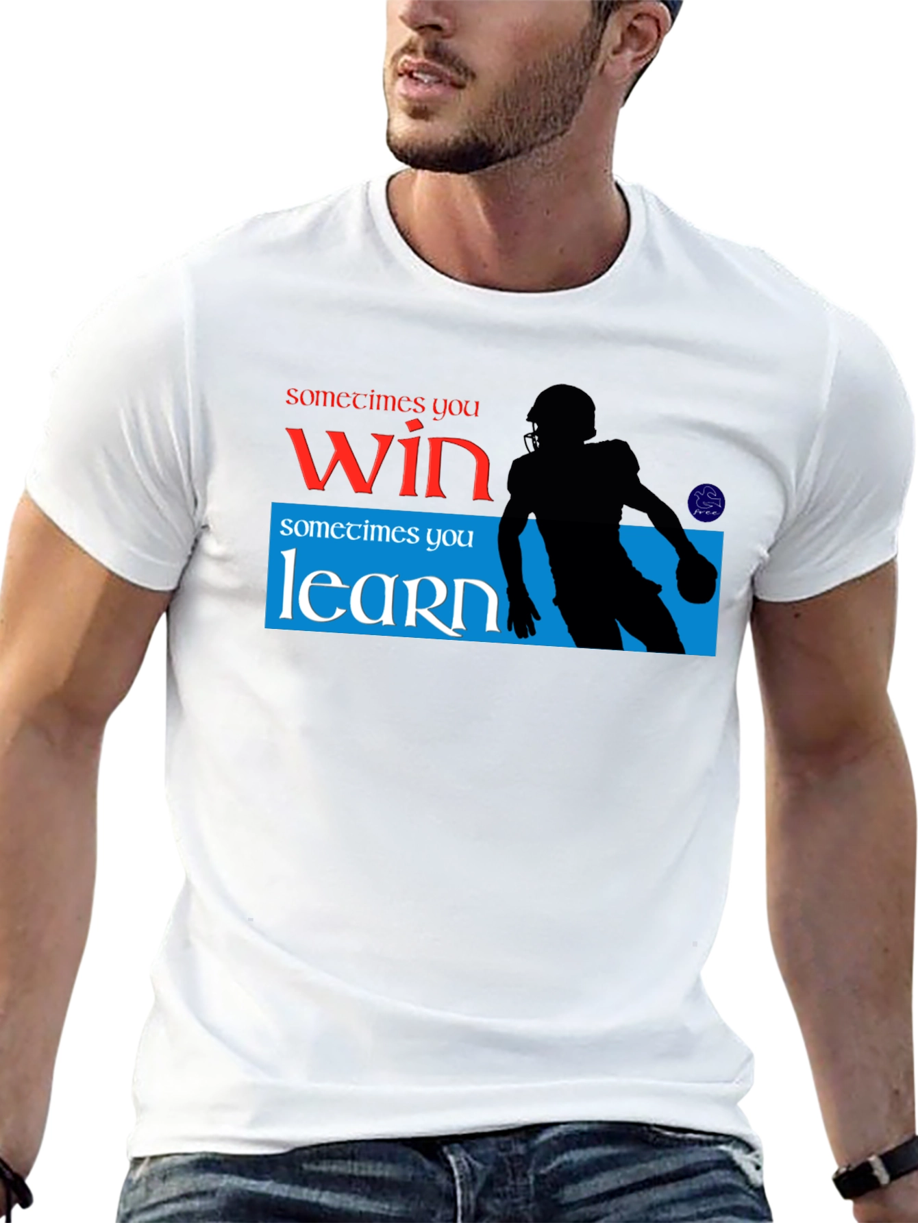 Sometimes You Win Sometimes You Learn Graphic T-Shirt