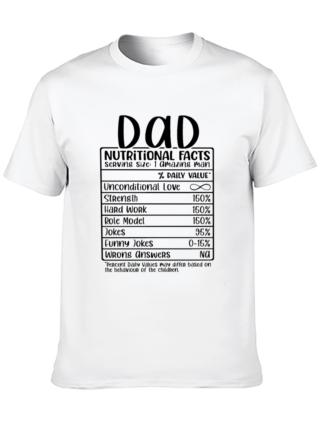 Dad Nutritional Facts Funny Graphic T-Shirt