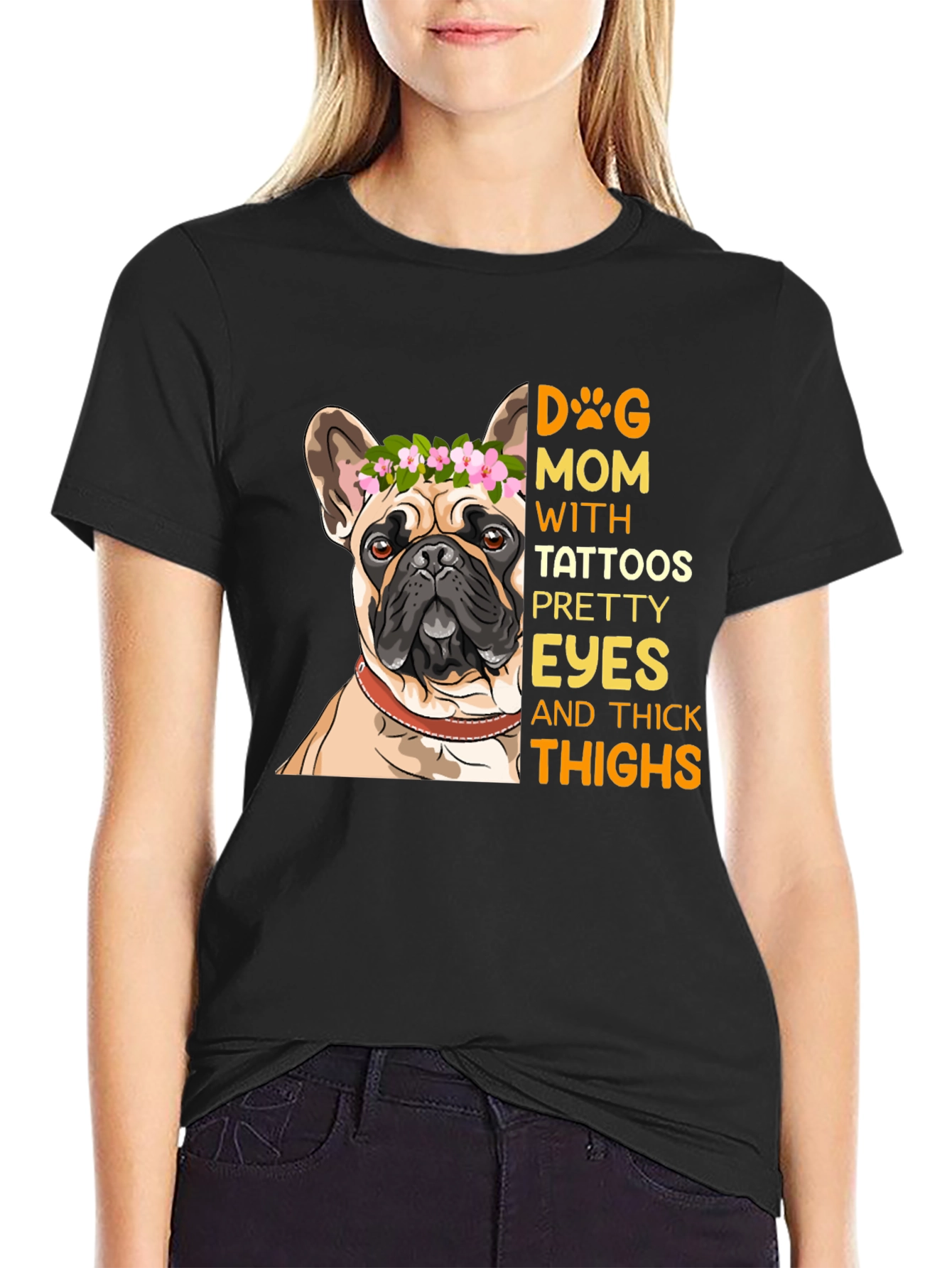 Dog Mom T-Shirt with Tattooed French Bulldog