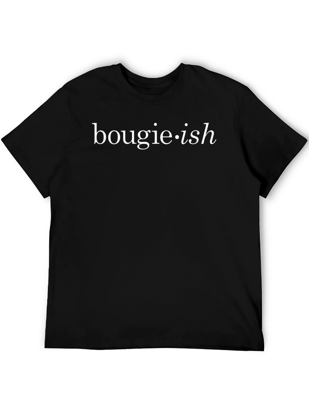 Bougie-ish Black Graphic Tee for Casual Wear