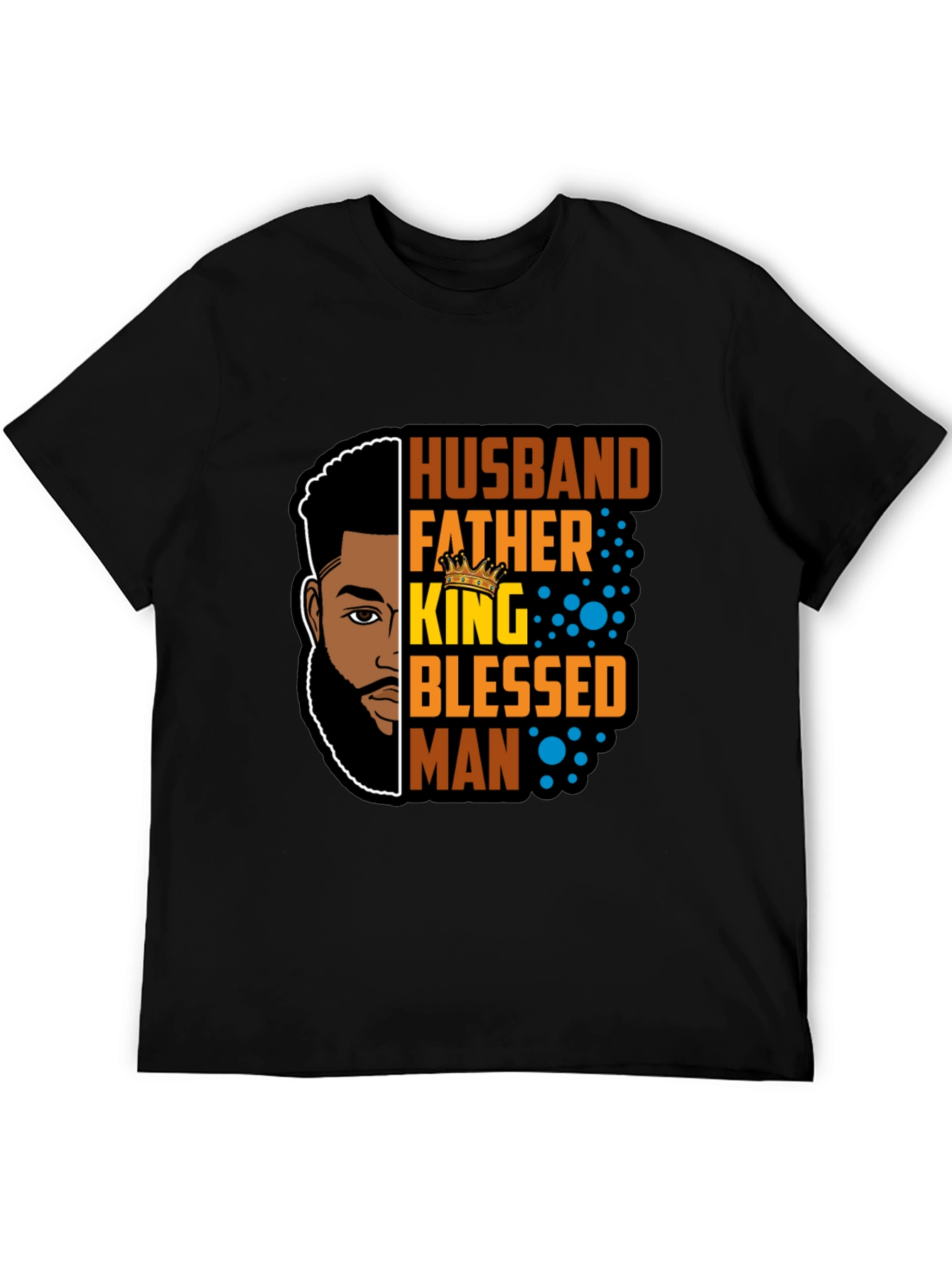 Husband Father King Blessed Man Black T-Shirt