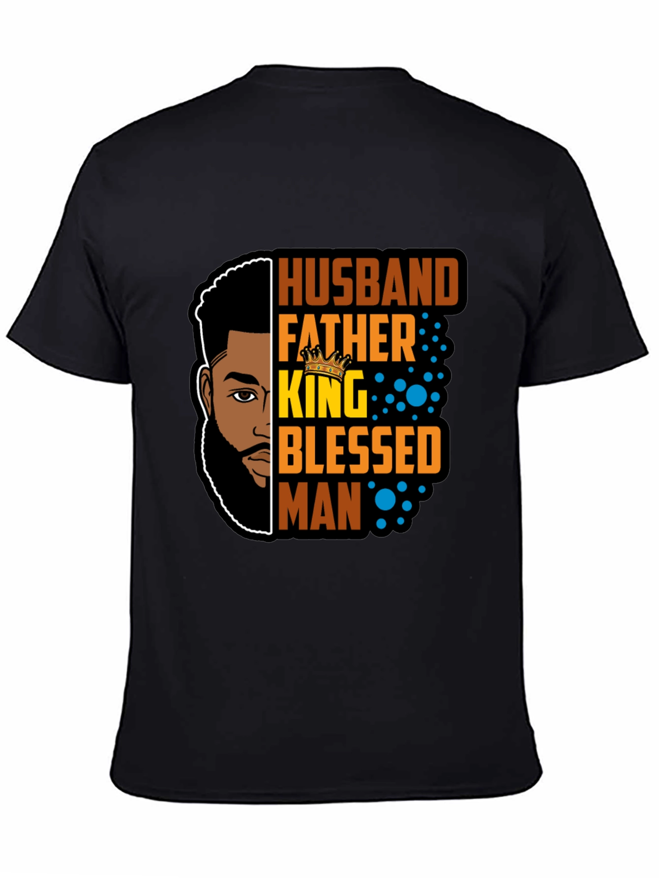 Husband Father King Blessed Man Black T-Shirt