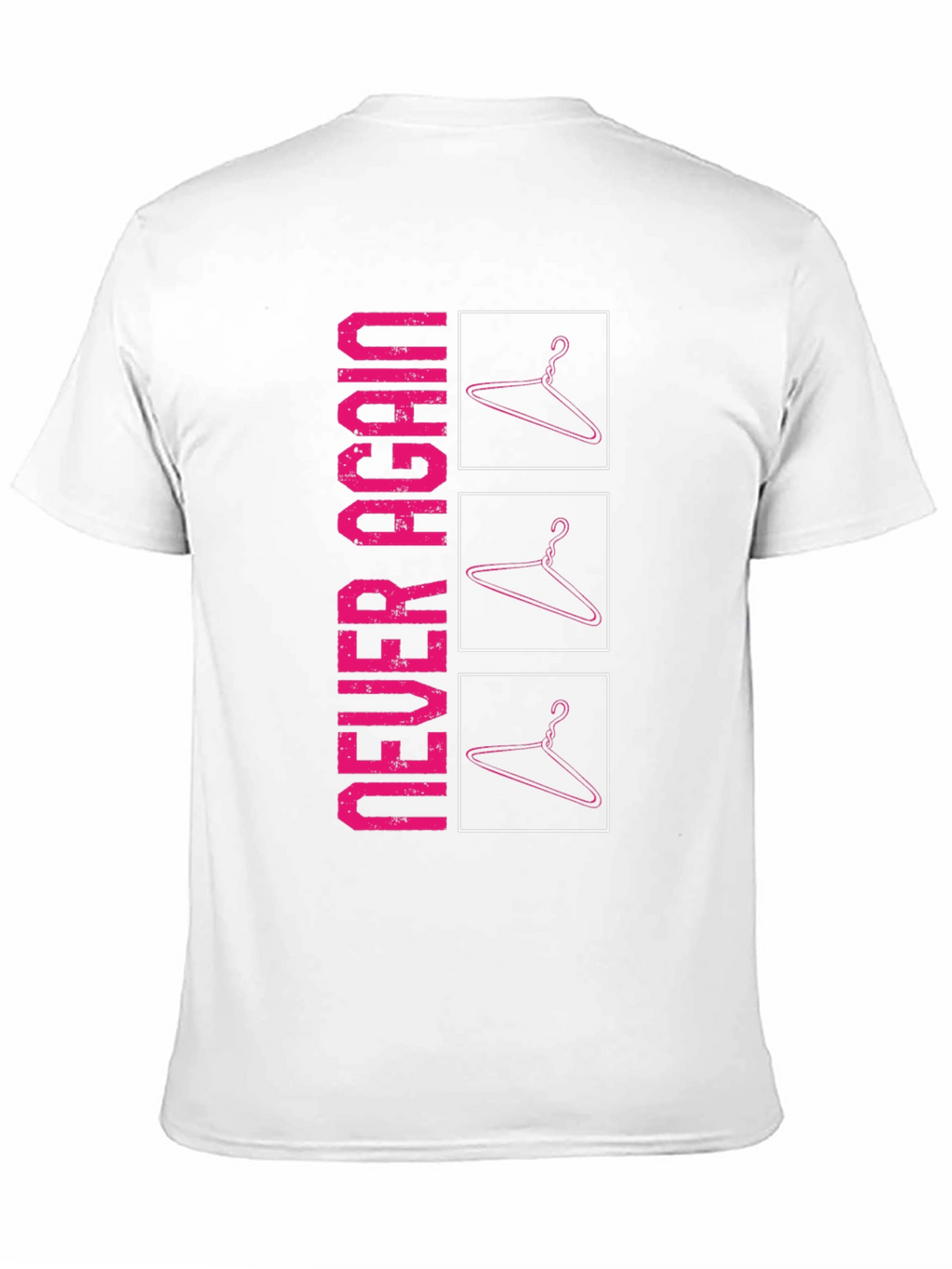 Never Again Hanger Graphic Tee