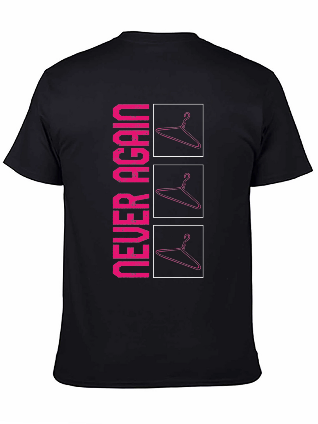 Never Again Hanger Graphic Tee