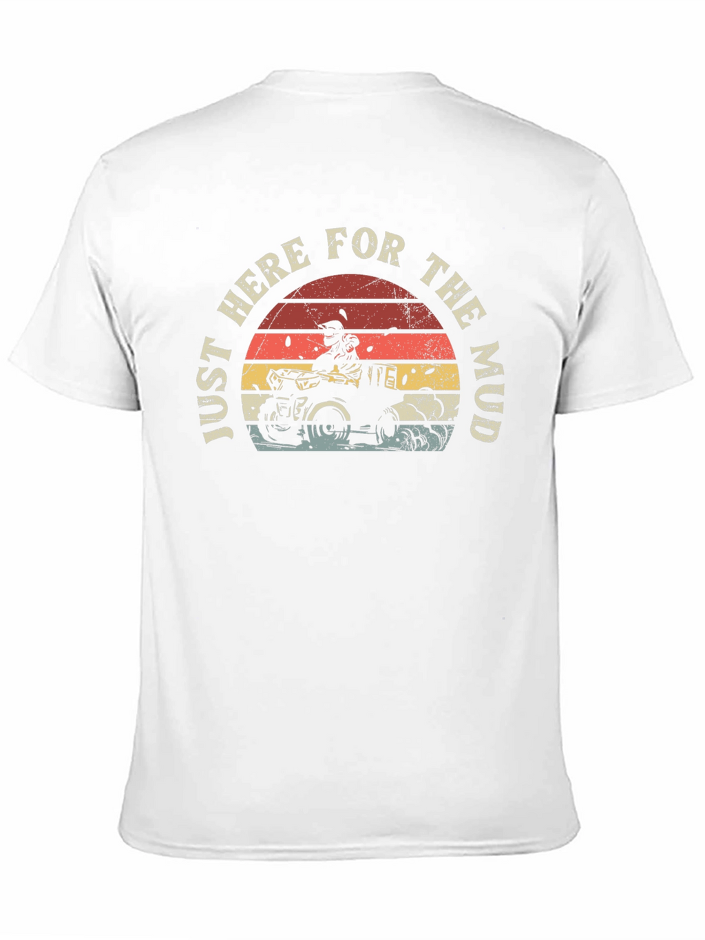 Just Here For The Mud Black T-Shirt