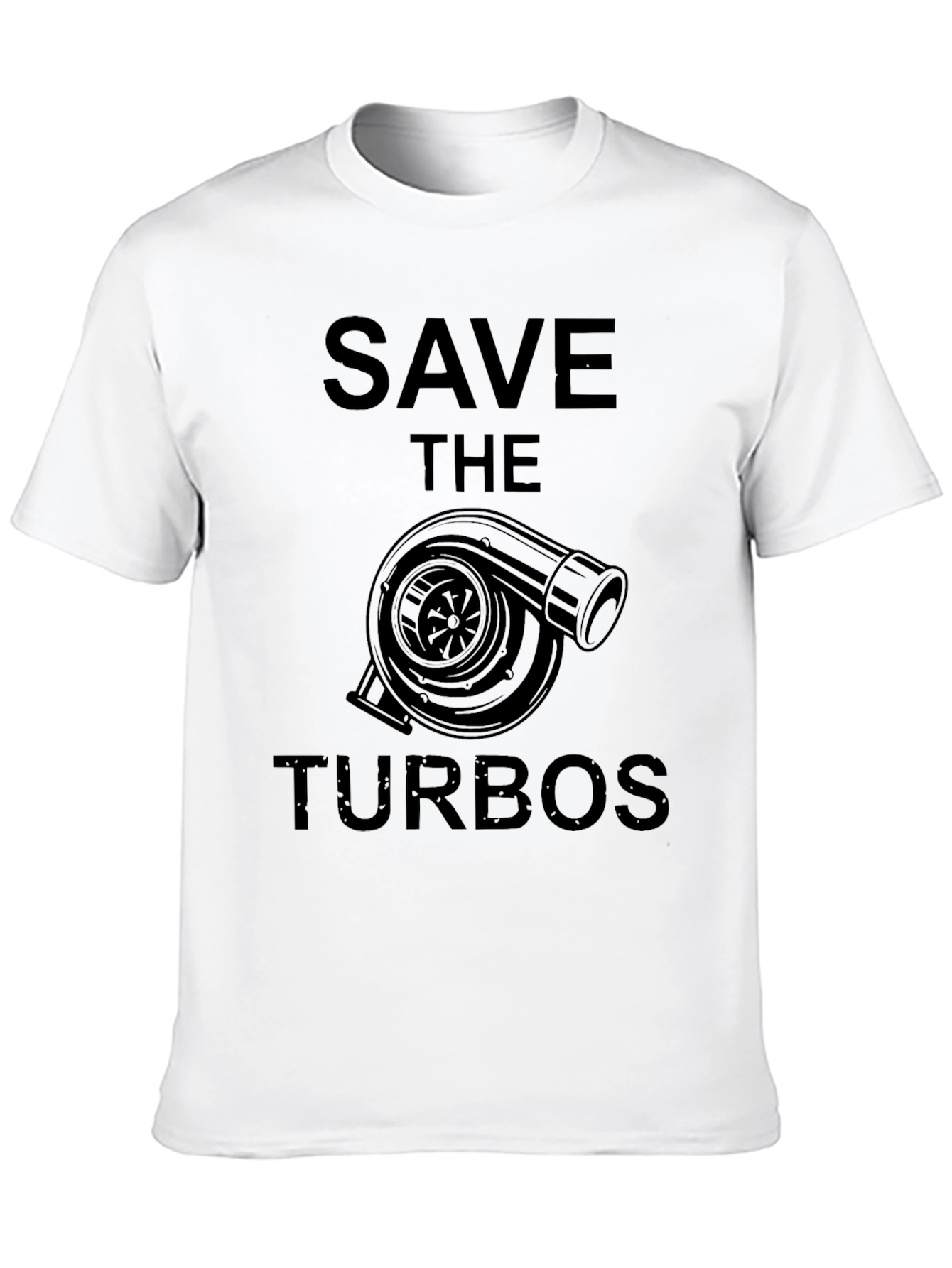 Save the Turbos T-Shirt - Automotive Enthusiast Apparel