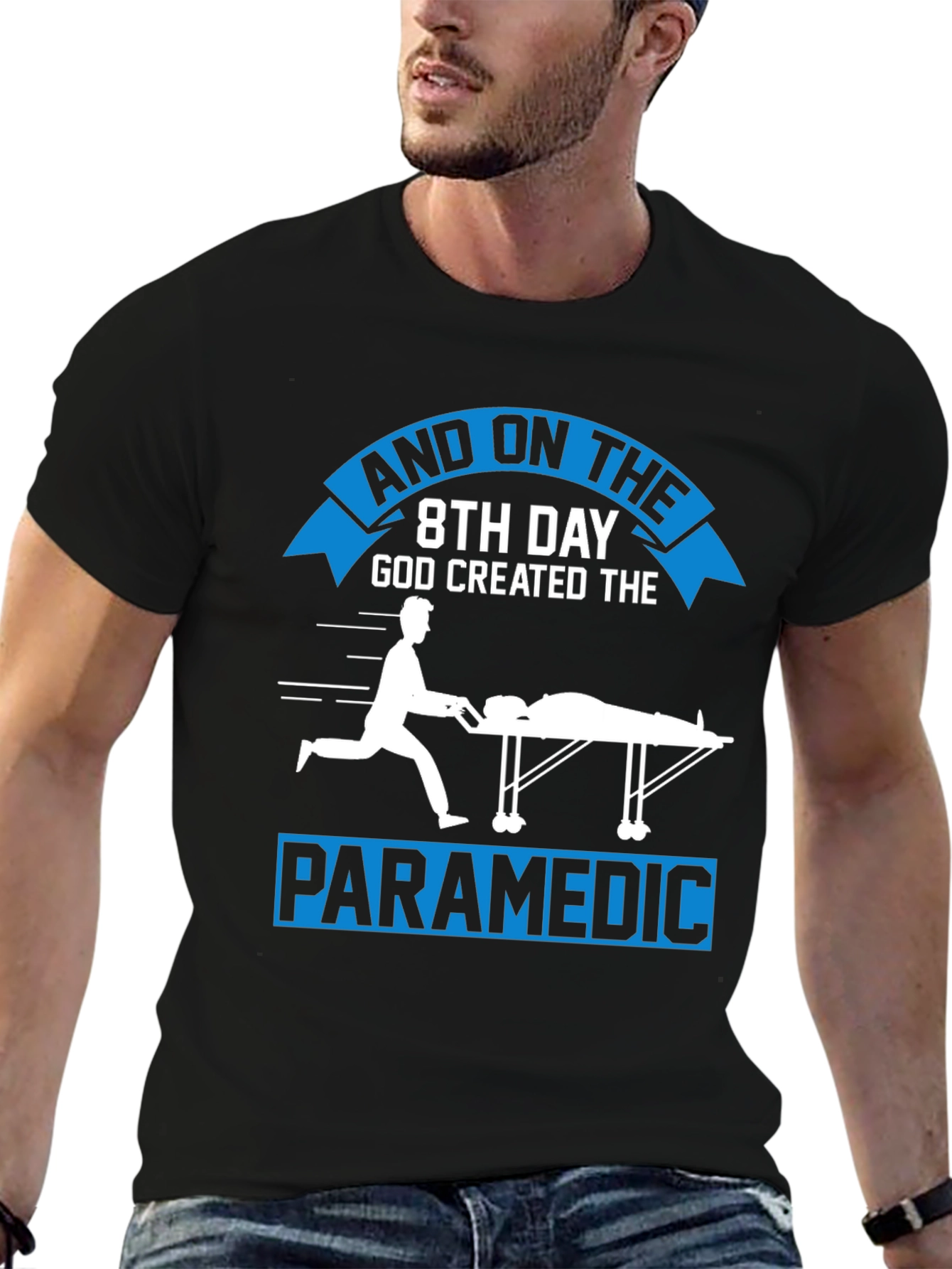 Paramedic Graphic Tee - 8th Day God Created Design