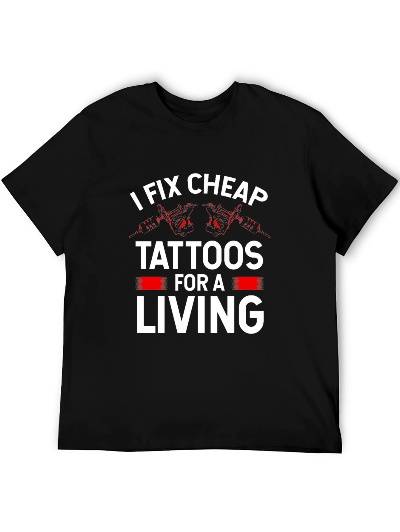 I Fix Cheap Tattoos Funny Graphic Tee