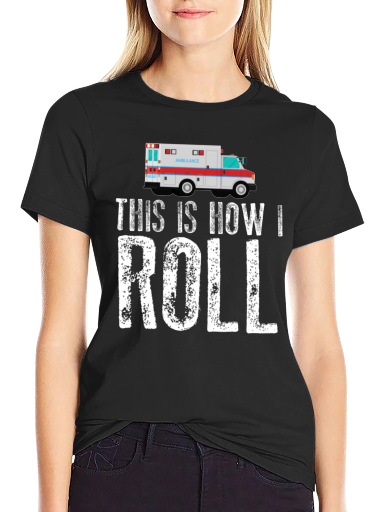 This Is How I Roll Ambulance Graphic T-Shirt