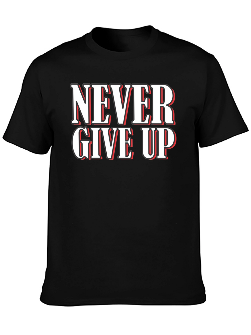 Never Give Up Graphic T-Shirt - Motivational Black Tee