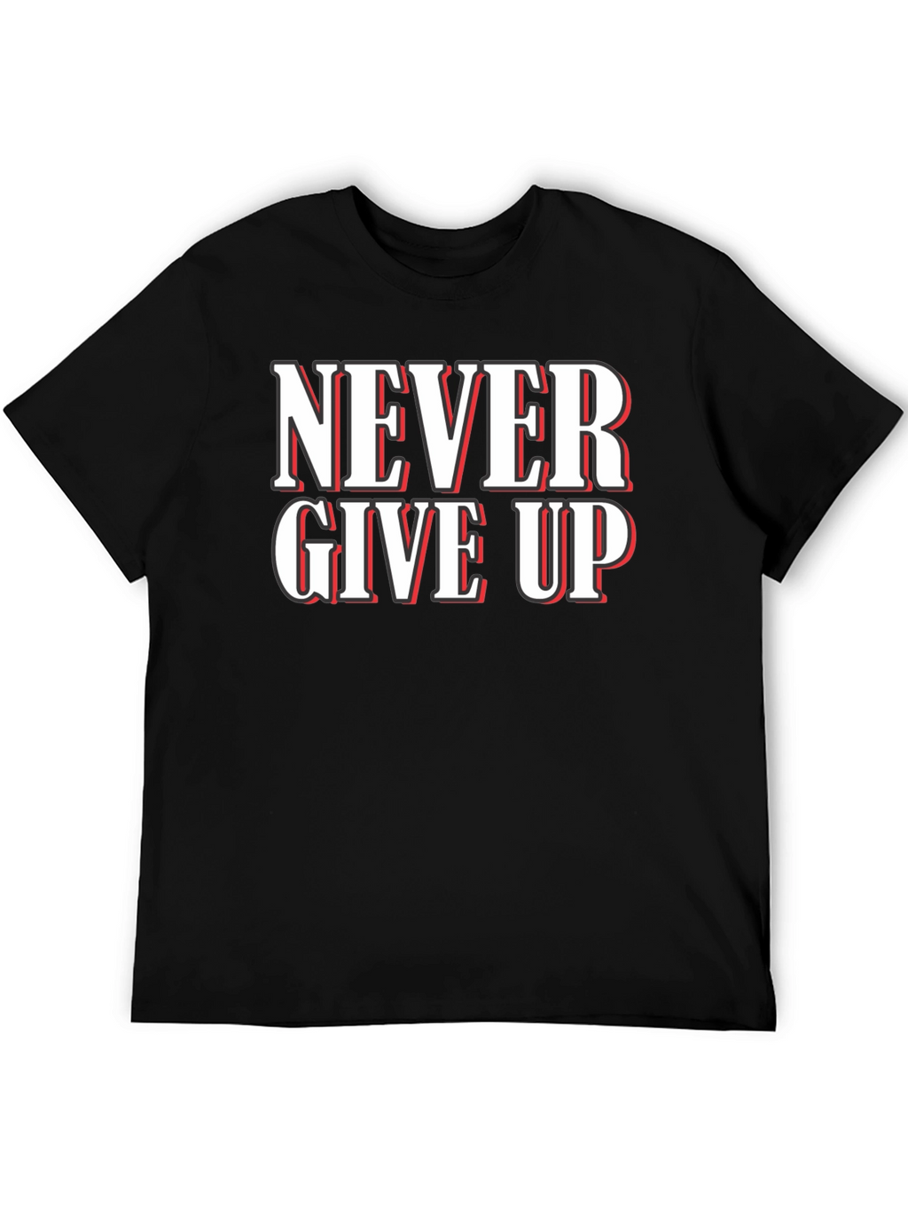 Never Give Up Graphic T-Shirt - Motivational Black Tee