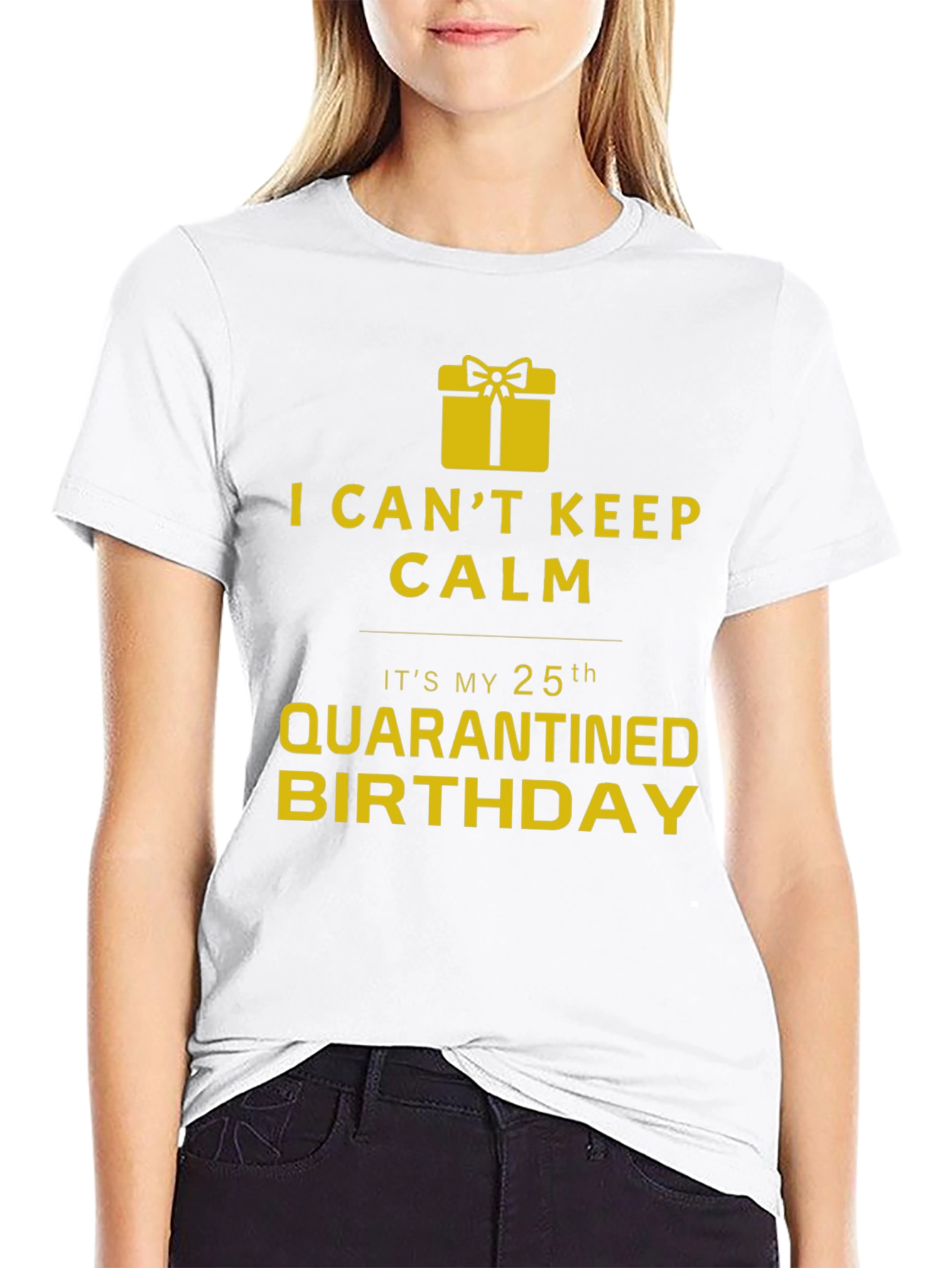 Quarantine 25th Birthday T-Shirt