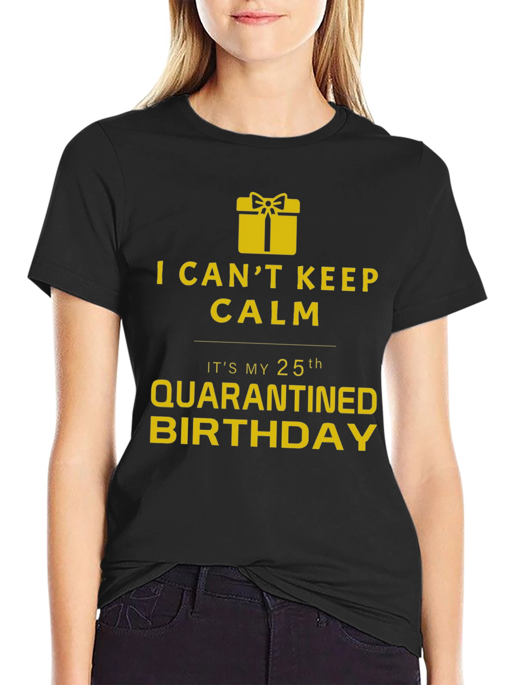 Quarantine 25th Birthday T-Shirt