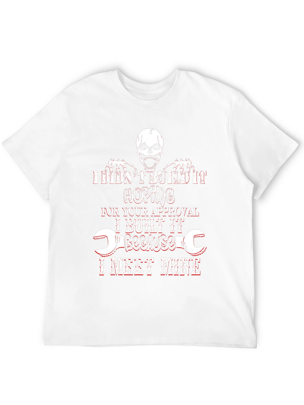Humorous I Meet Mine Graphic Tee