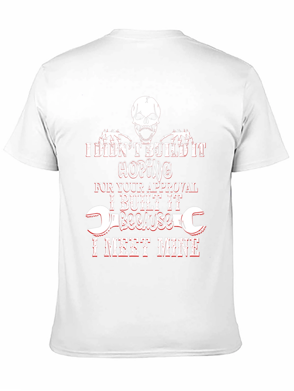Humorous I Meet Mine Graphic Tee