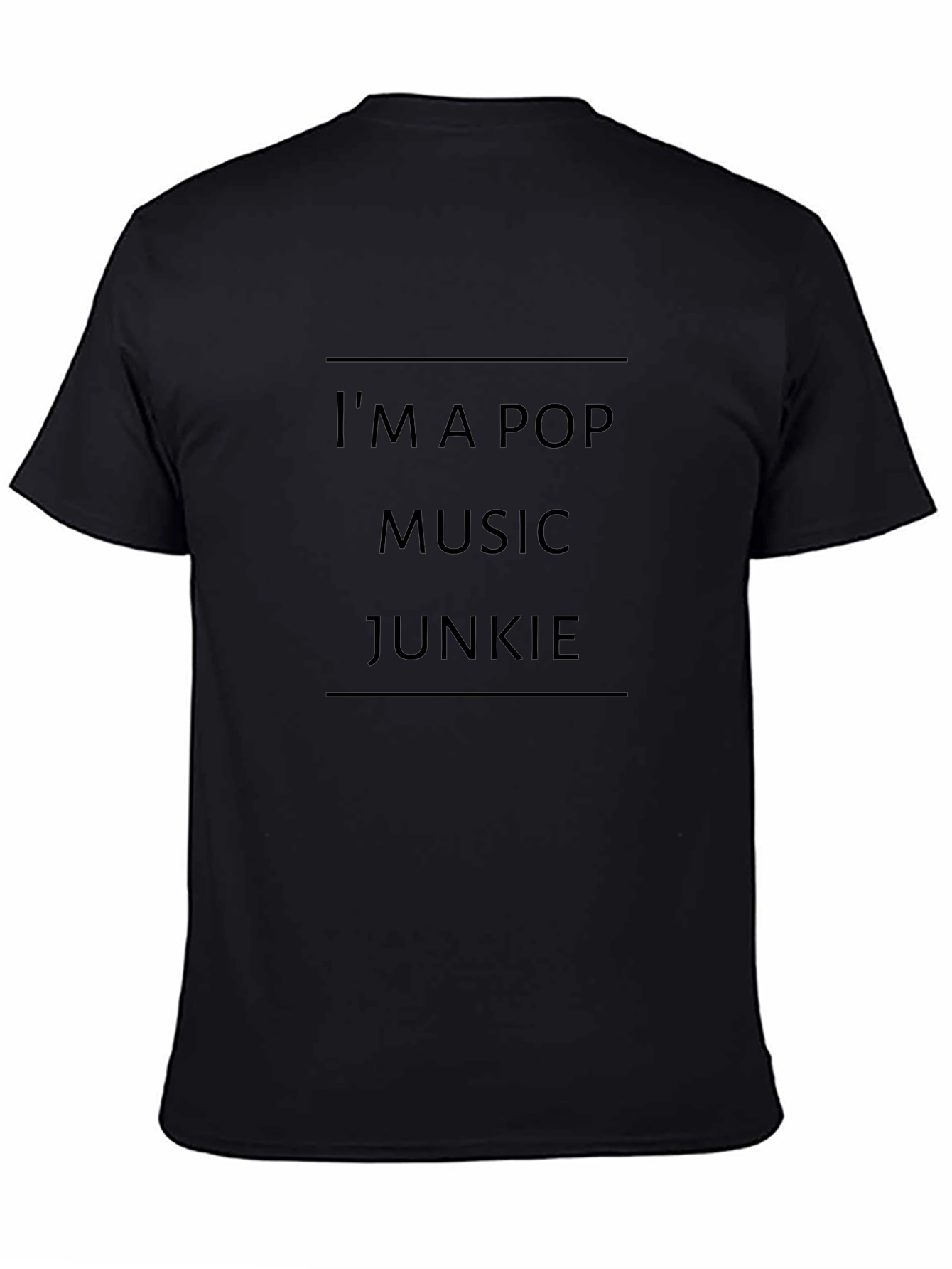 Im A Pop Music Junkie Black T-Shirt